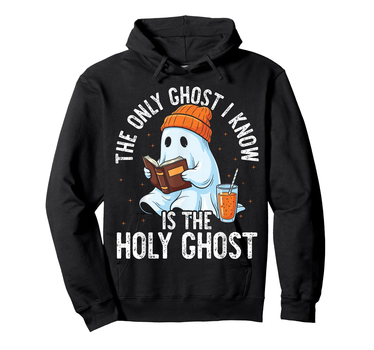 The Only Ghost I Know is The Holy Ghost Funny Christian T-Shirt