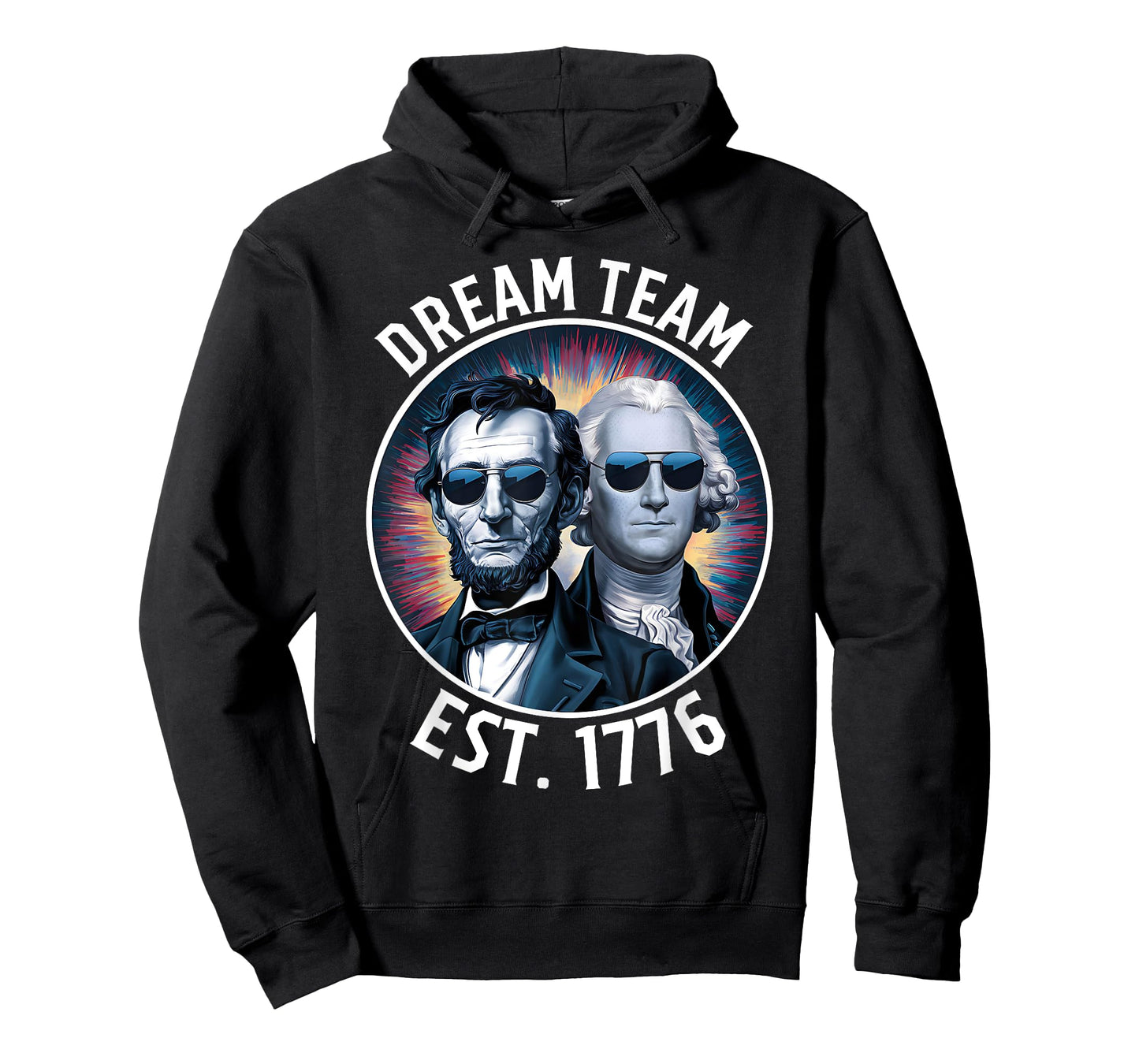 Dream Team Est. 1776 Lincoln Washington Patriotic Women Kids Men T-Shirt