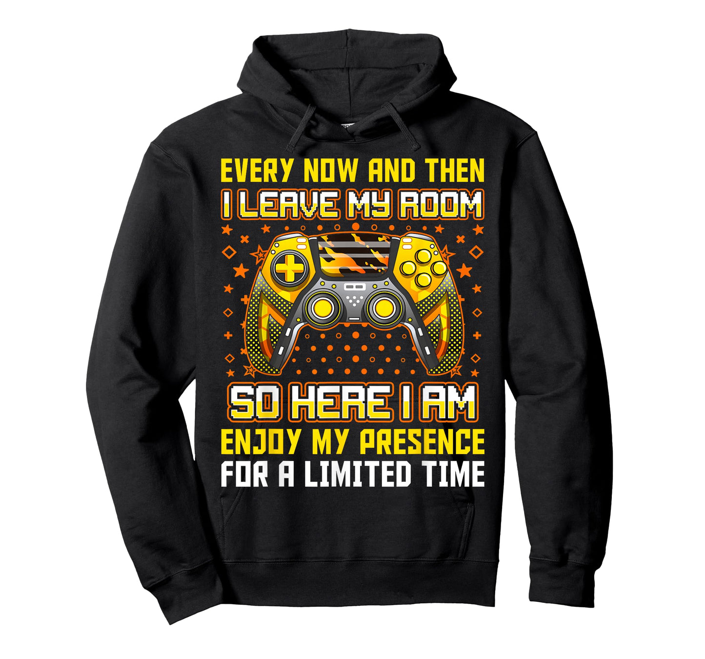 Every Now And Then I Leave My Room Funny Gamer Gaming T-Shirt