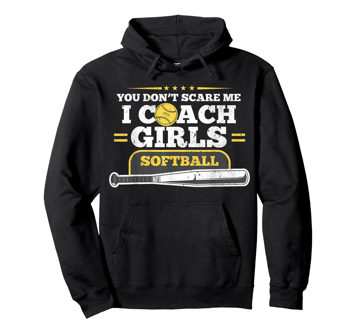 You Don't Scare Me I Coach Girls Softball Gift For Birthday T-Shirt
