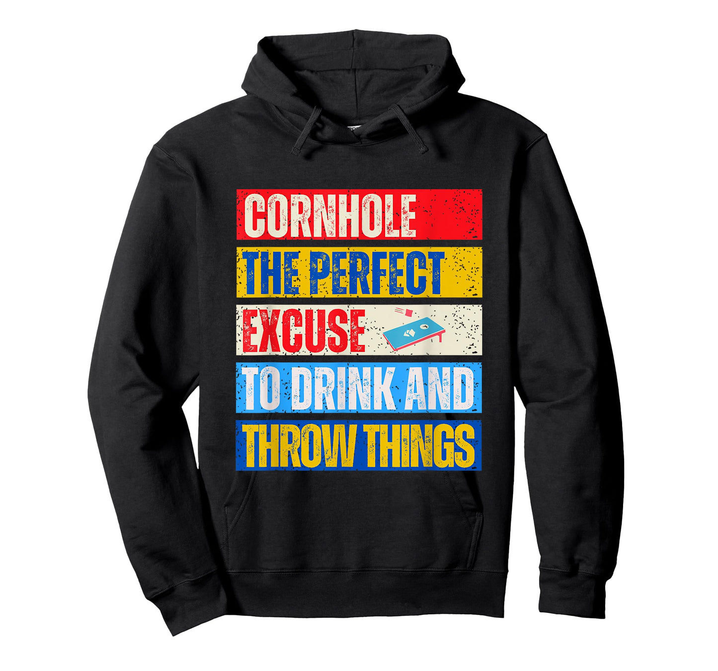 Cornhole Perfect Excuse Bean Bag Player Funny Cornhole T-Shirt
