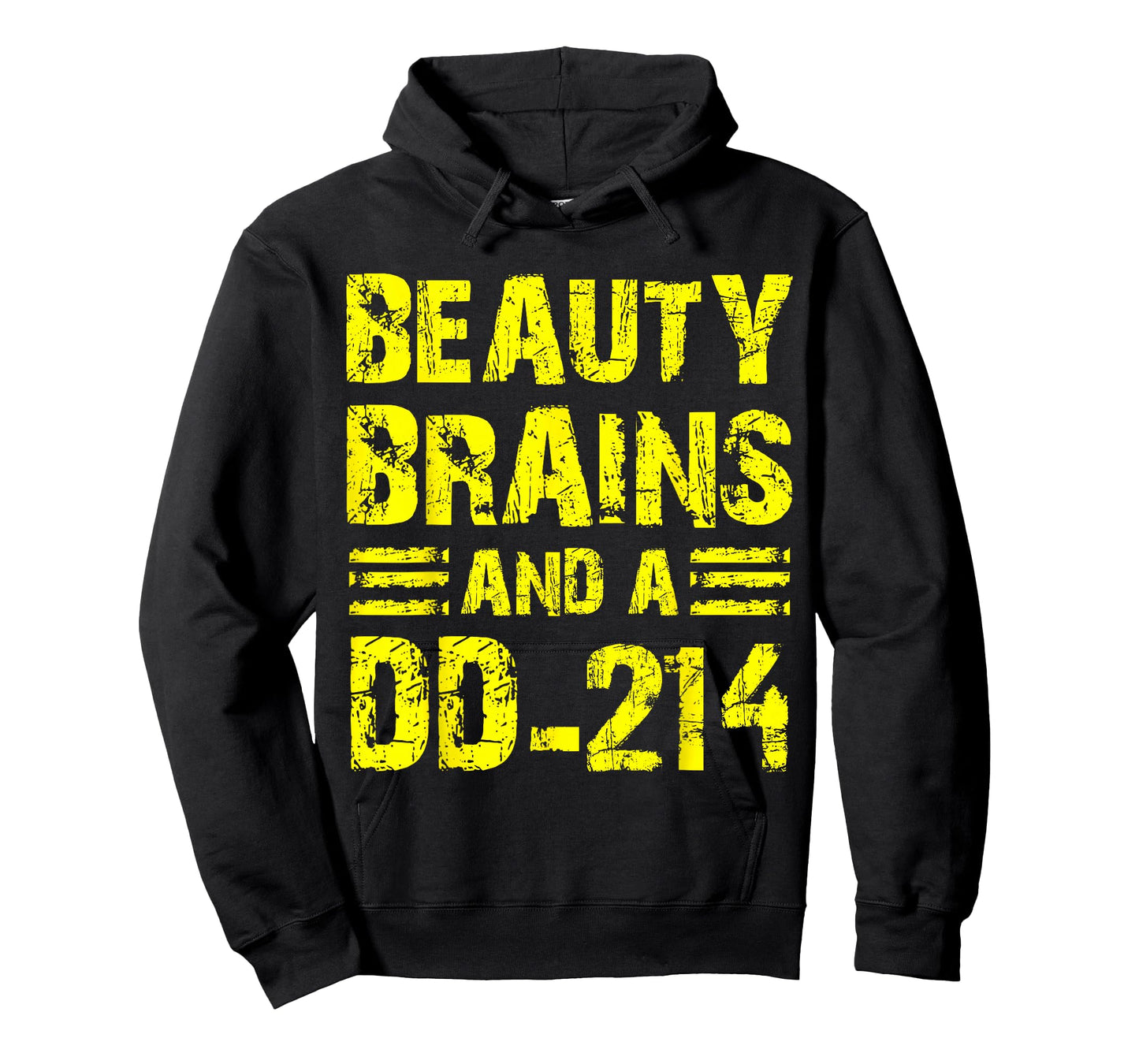 Beauty Brains And A Dd-214 Military Veteran Retired T-Shirt