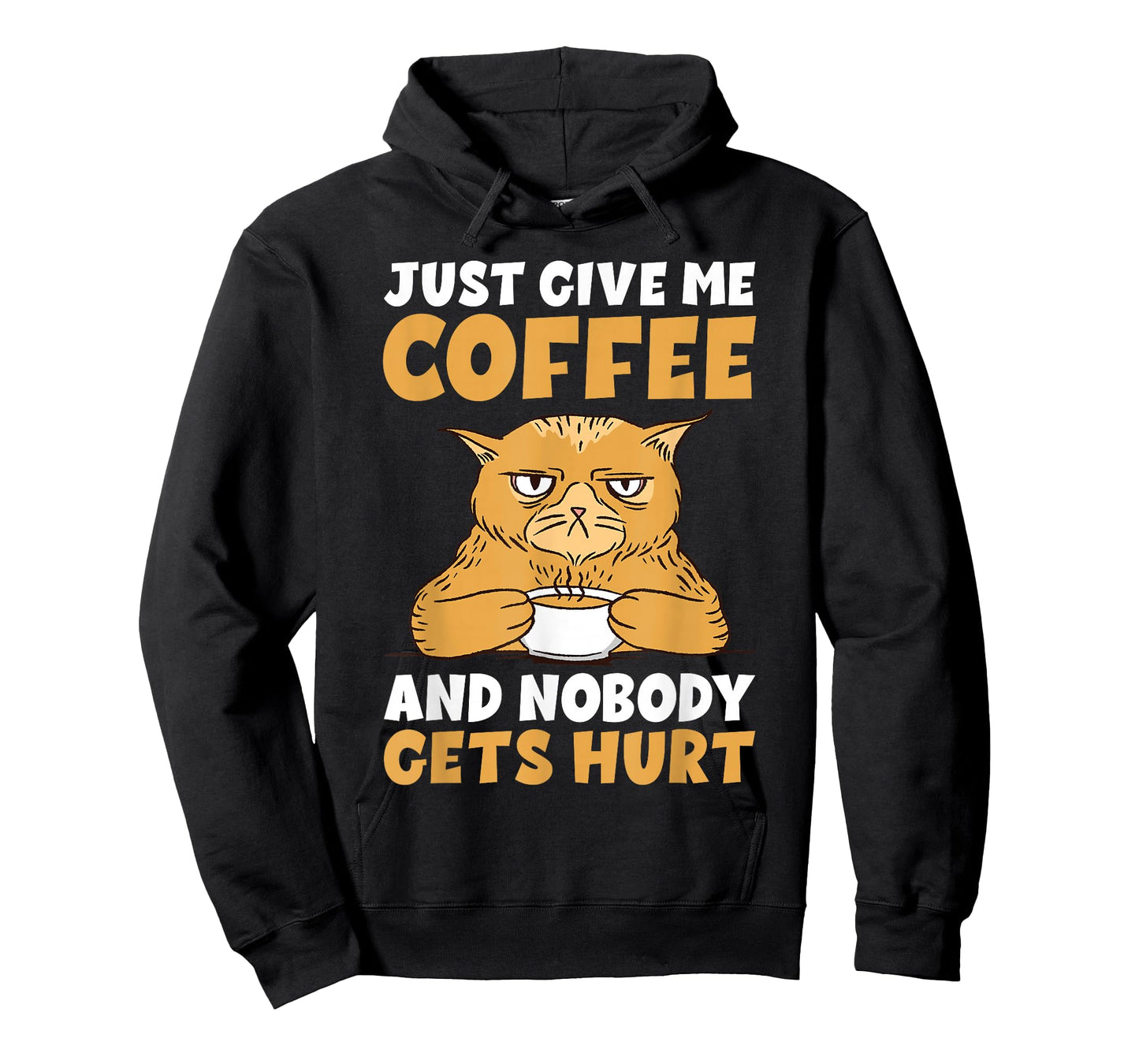 Just give me Coffee and Nobody gets Hurt Coffee Lover T-Shirt