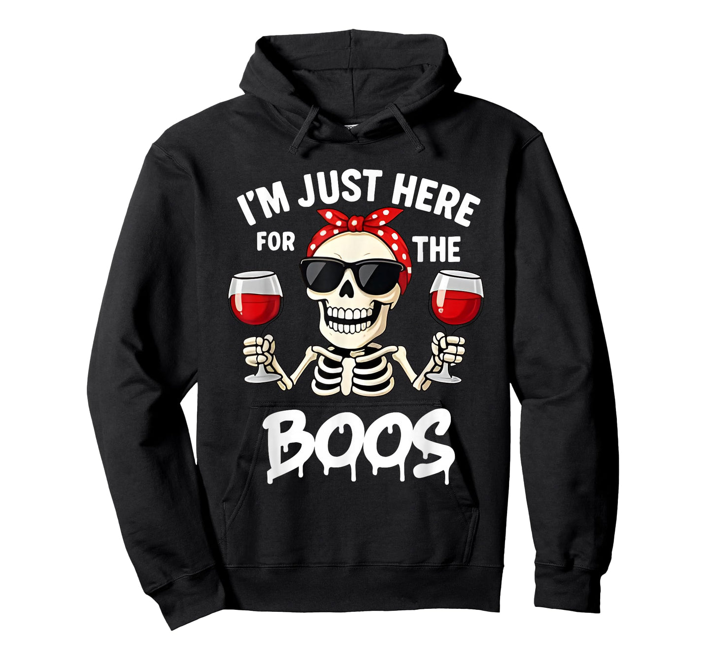 Funny Skeleton Halloween Women I'm Just Here for The Boos T-Shirt