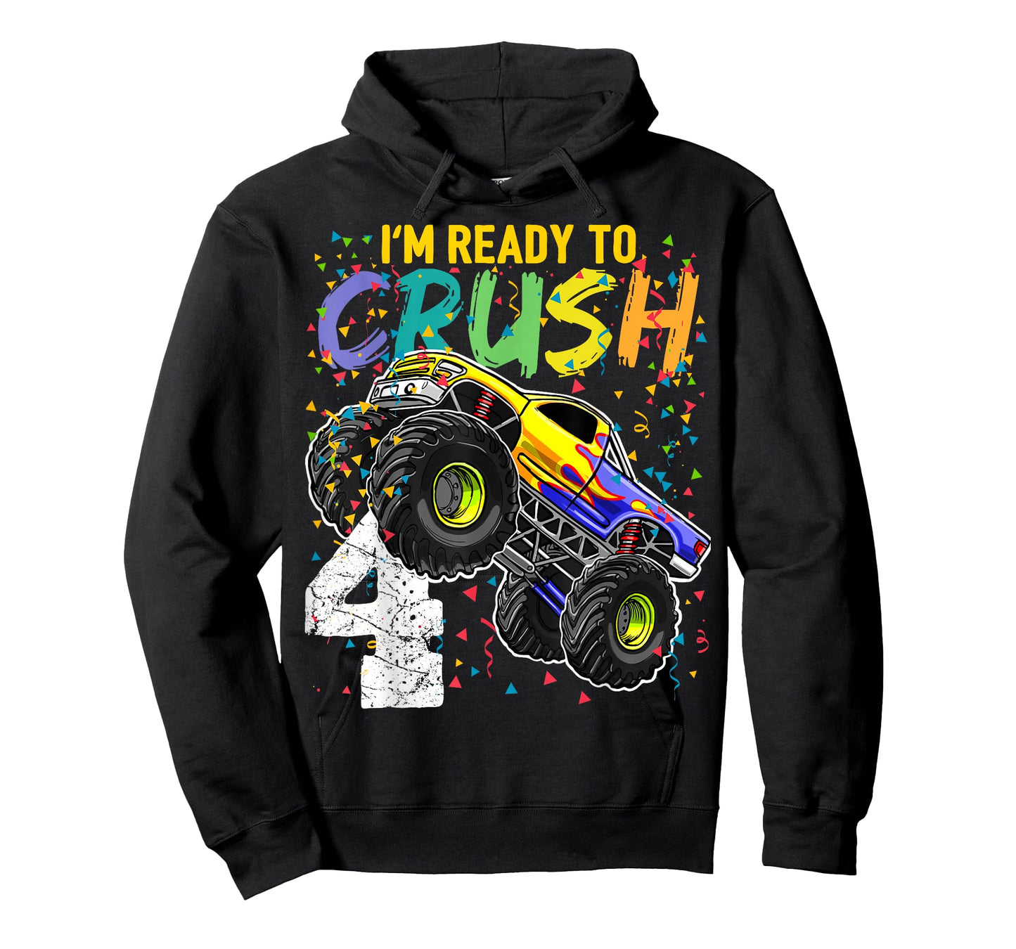 I'm Ready to Crush 4 Monster Truck 4th Birthday Boys Gift T-Shirt