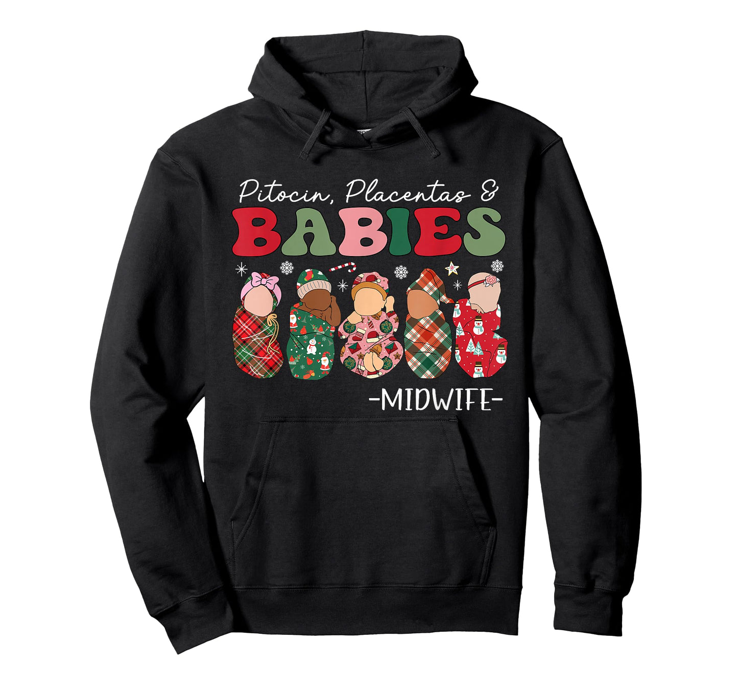 Groovy Pitocin Placentas & Babies Midwife Christmas T-Shirt