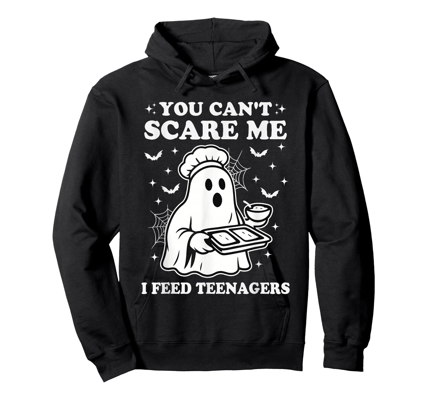 You Can't Scare Me I Feed Teenagers Halloween Lunch Lady T-Shirt