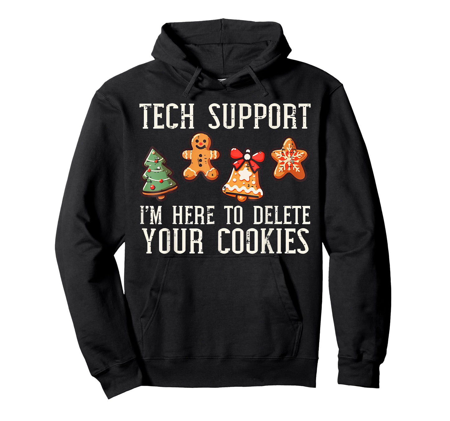 Christmas Tech Support Here to Delete Cookies Xmas Men Women T-Shirt