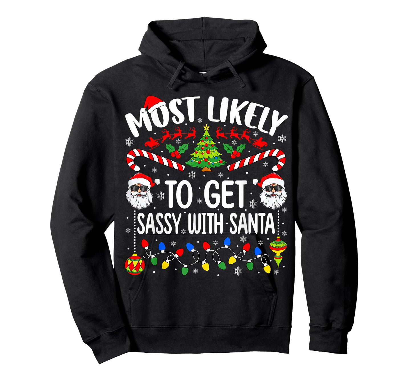 Most Likely to Get Sassy with Santa Funny Matching Christmas T-Shirt