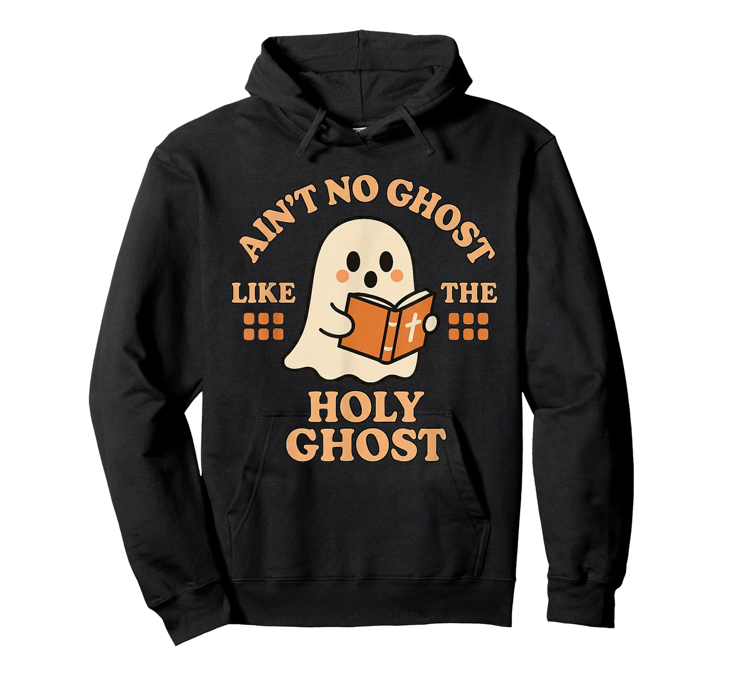 Ain't No Ghost Like The Holy Ghost - Christian Halloween T-Shirt