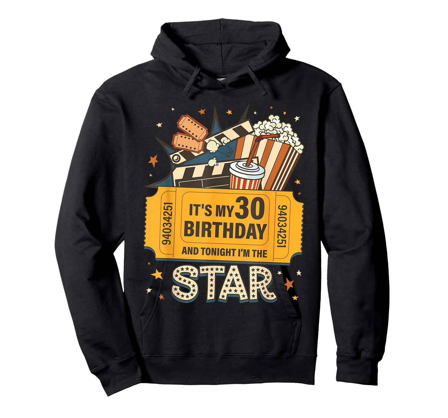Movie It’s My 30th Birthday Tonight I’m The Star Kid Gift T-Shirt