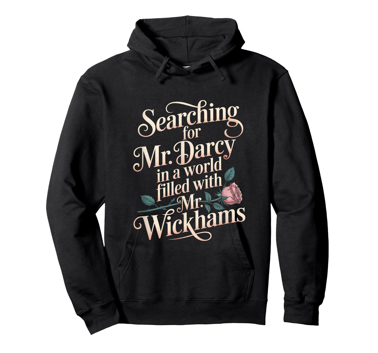 Searching for Mr. Darcy Pride and Prejudice Jane Austen T-Shirt