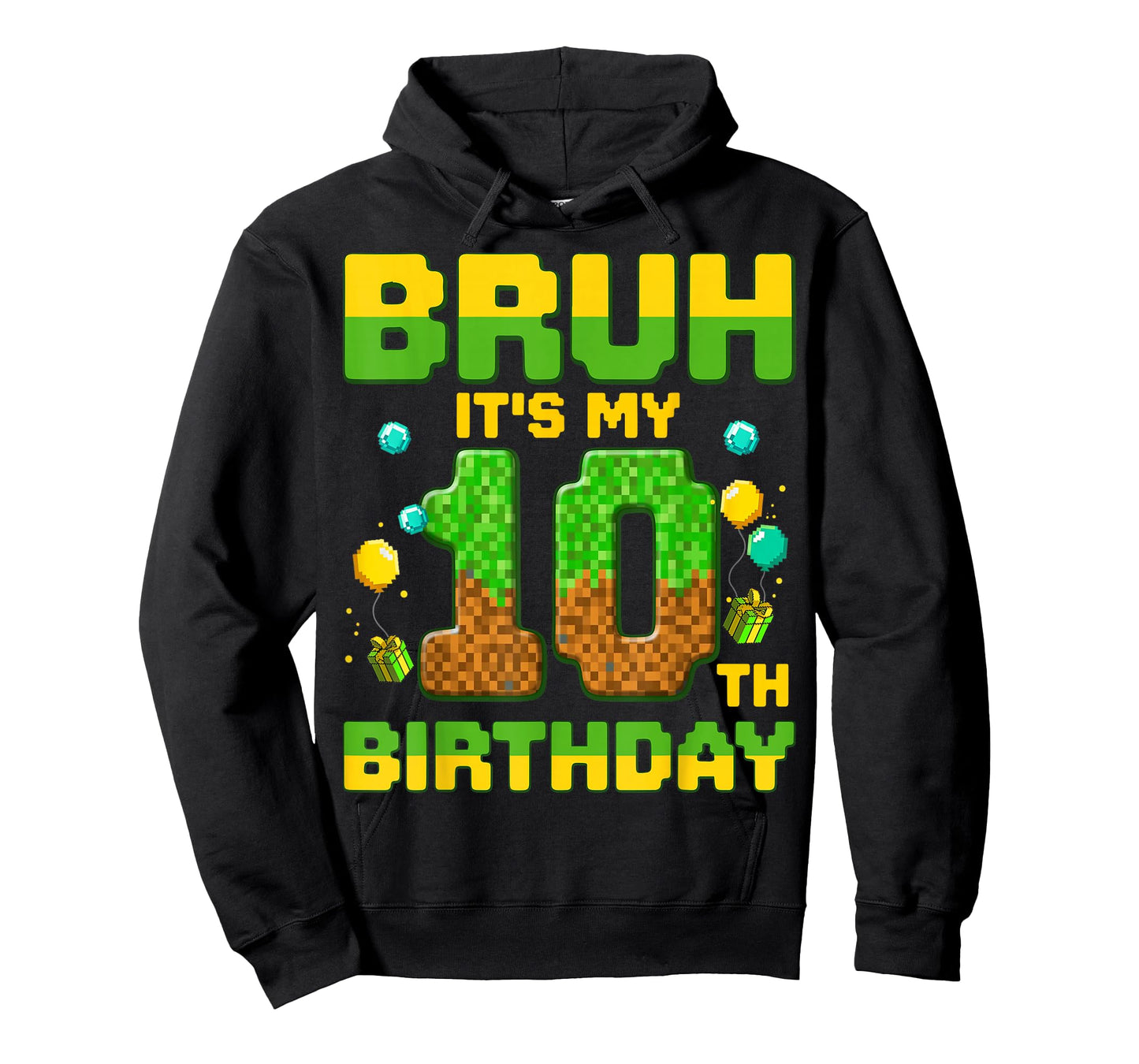 Bruh It's My 10th Birthday Birthday Boy Gamers Pixel Number T-Shirt