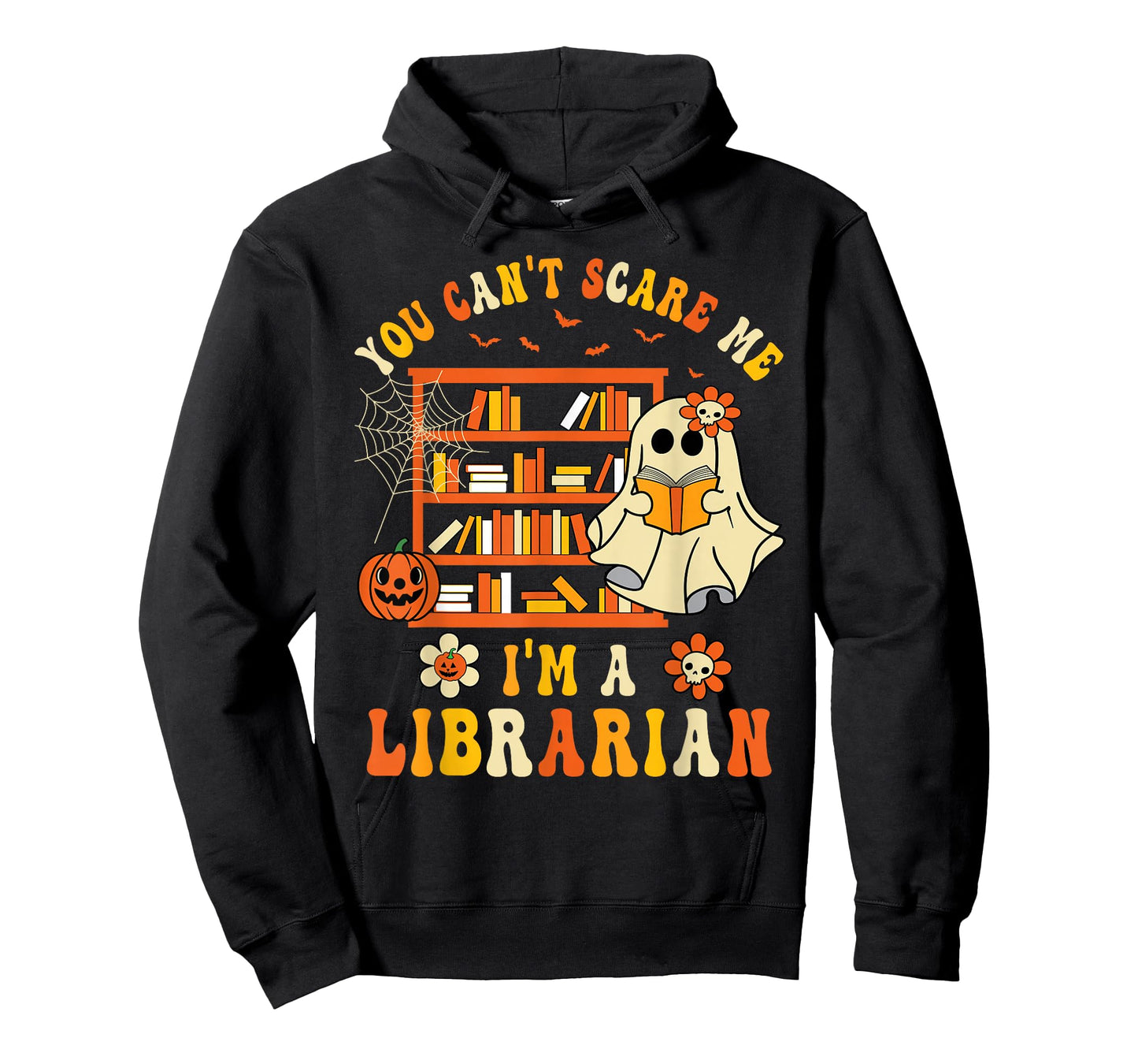 You Can't Scare Me I'm a School Librarian Ghost Halloween T-Shirt