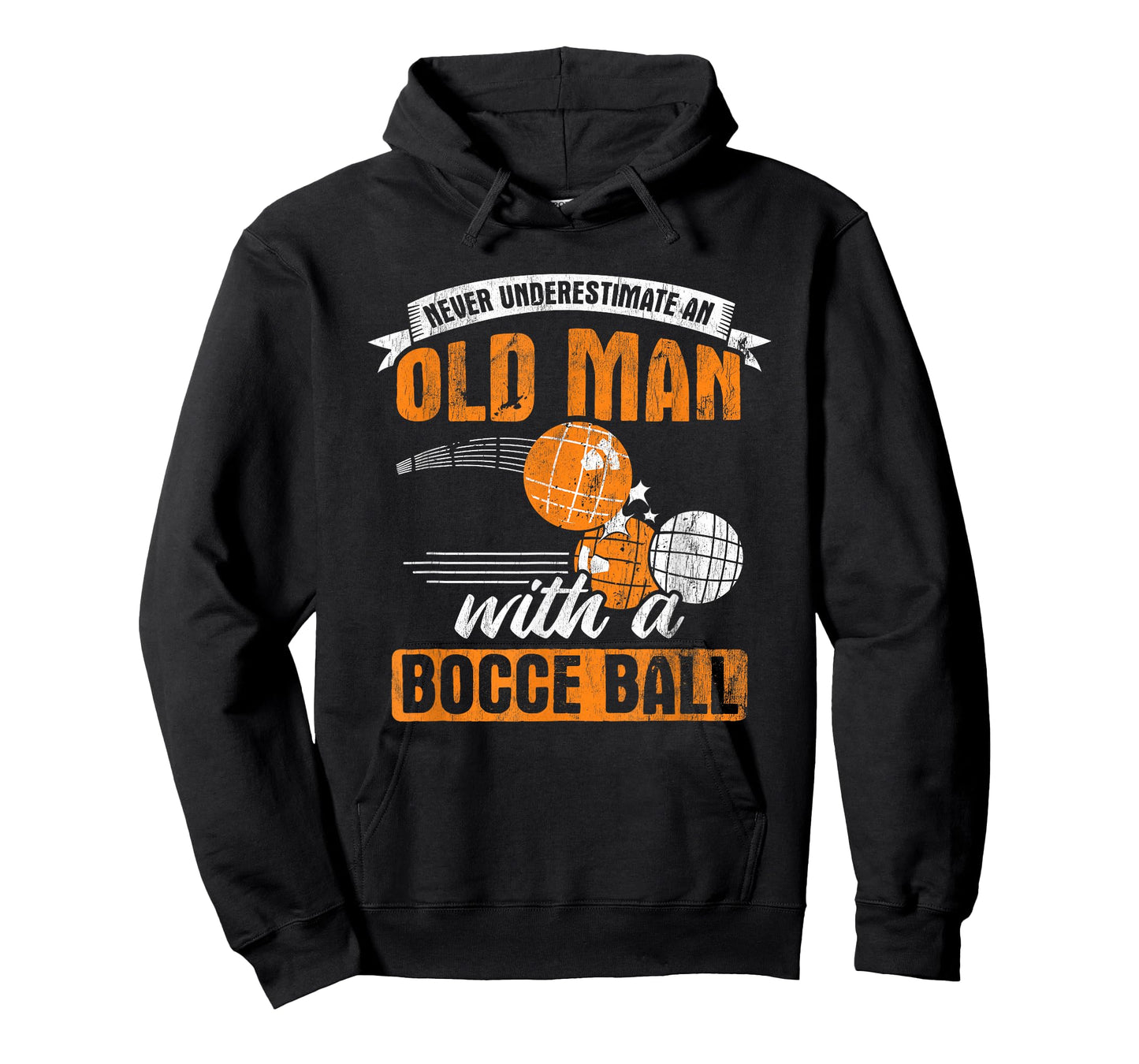 Never Underestimate An Old Man With A Bocce Ball T-Shirt