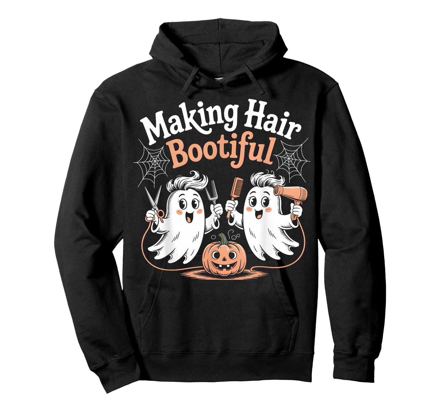Making Hair Bootiful Ghost Hairdresser Funny Halloween T-Shirt