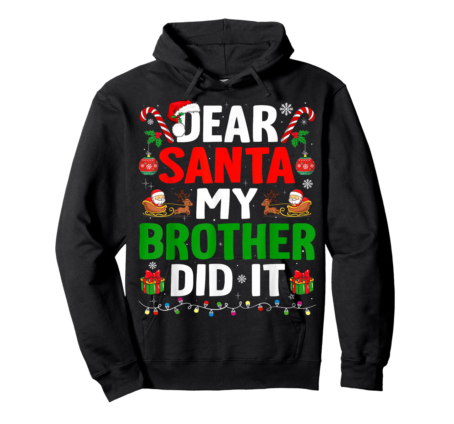 Dear Santa My Brother Did It Funny Christmas Boys Girls Kids T-Shirt