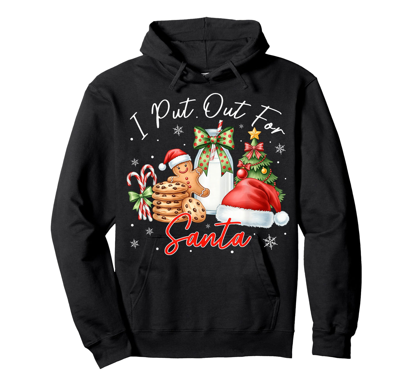 Christmas I Put Out for Santa Funny Xmas Kids Women Men T-Shirt