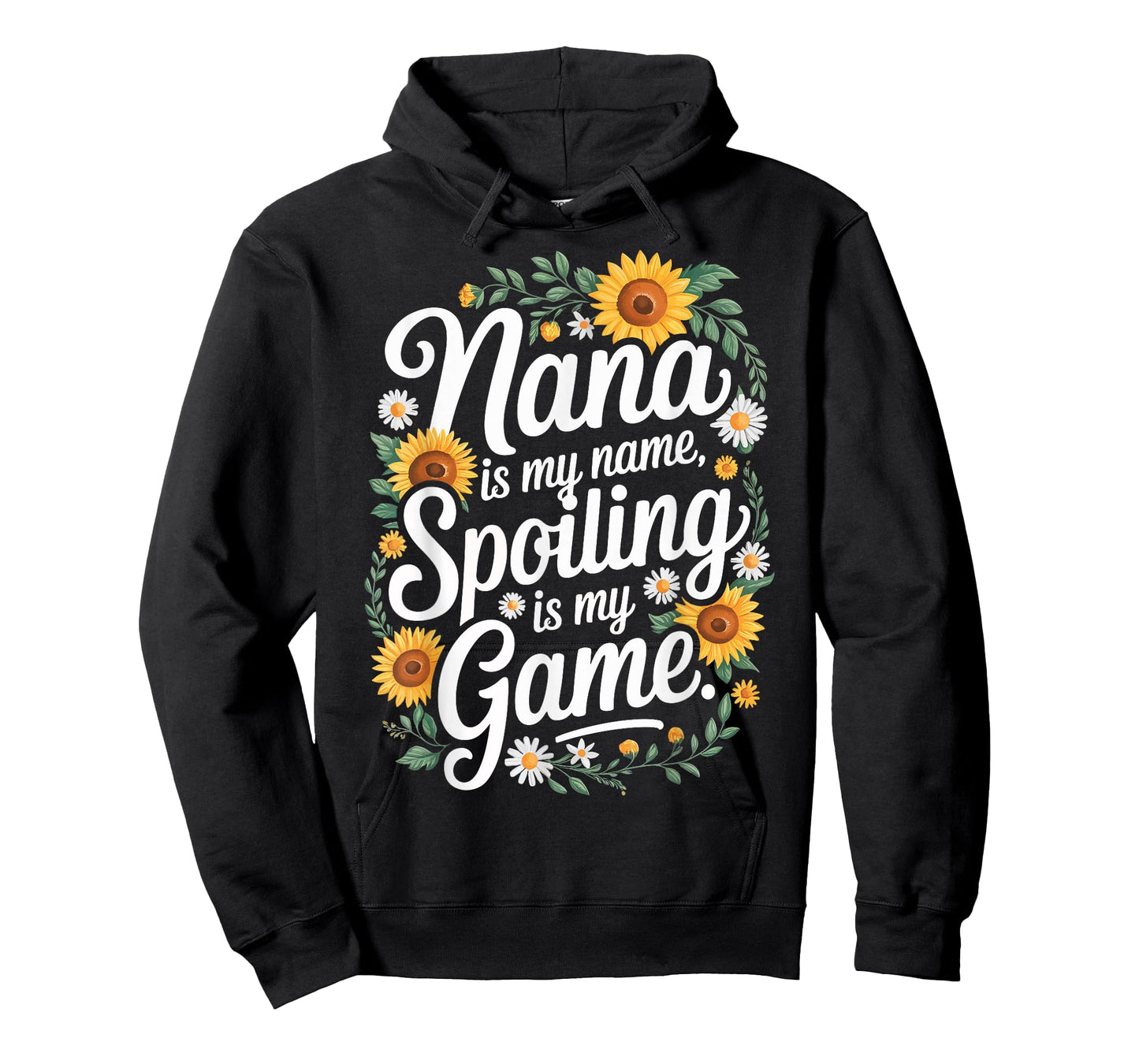 Nana Is My Name Spoiling Is My Game T-Shirt