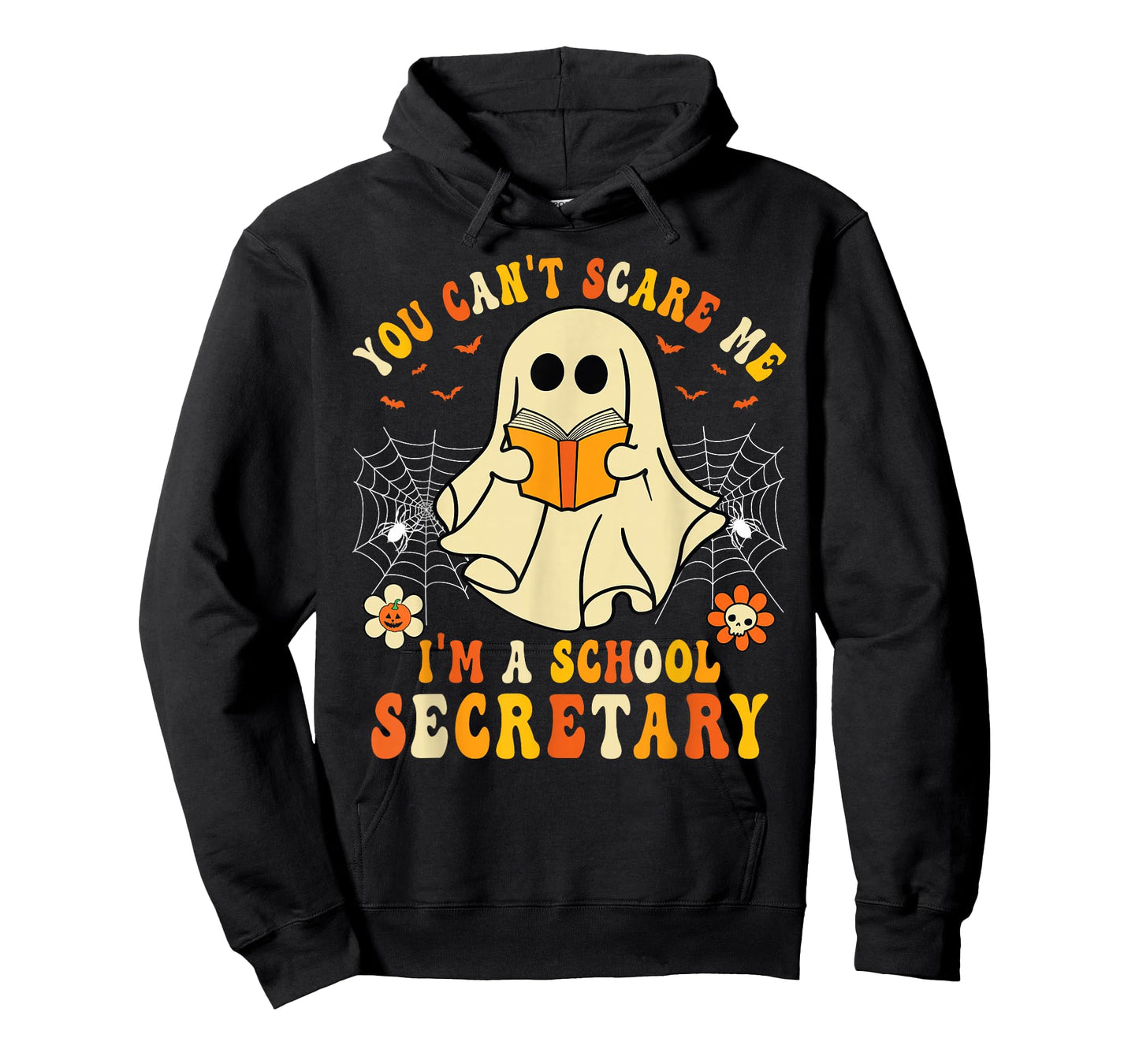 You Can't Scare Me I'm A School Secretary Halloween Candy T-Shirt