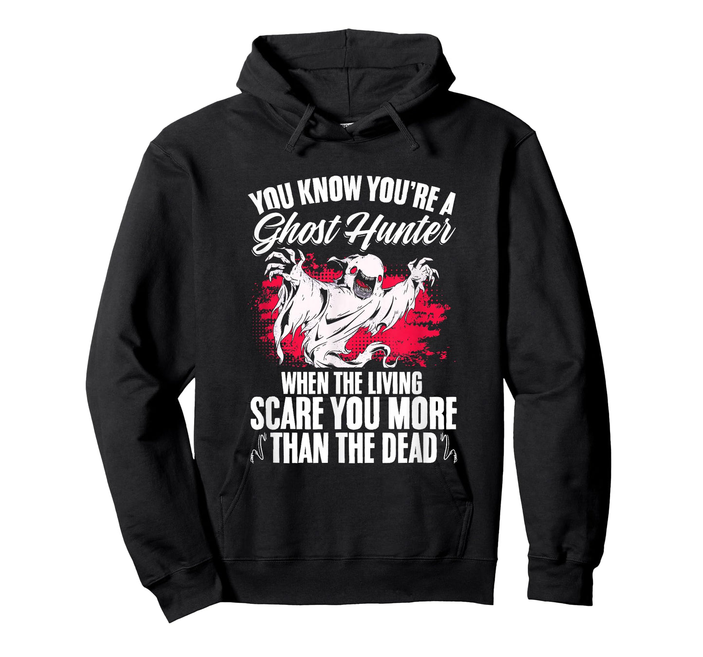 Paranormal Hunting Halloween You're A Ghost Hunter T-Shirt