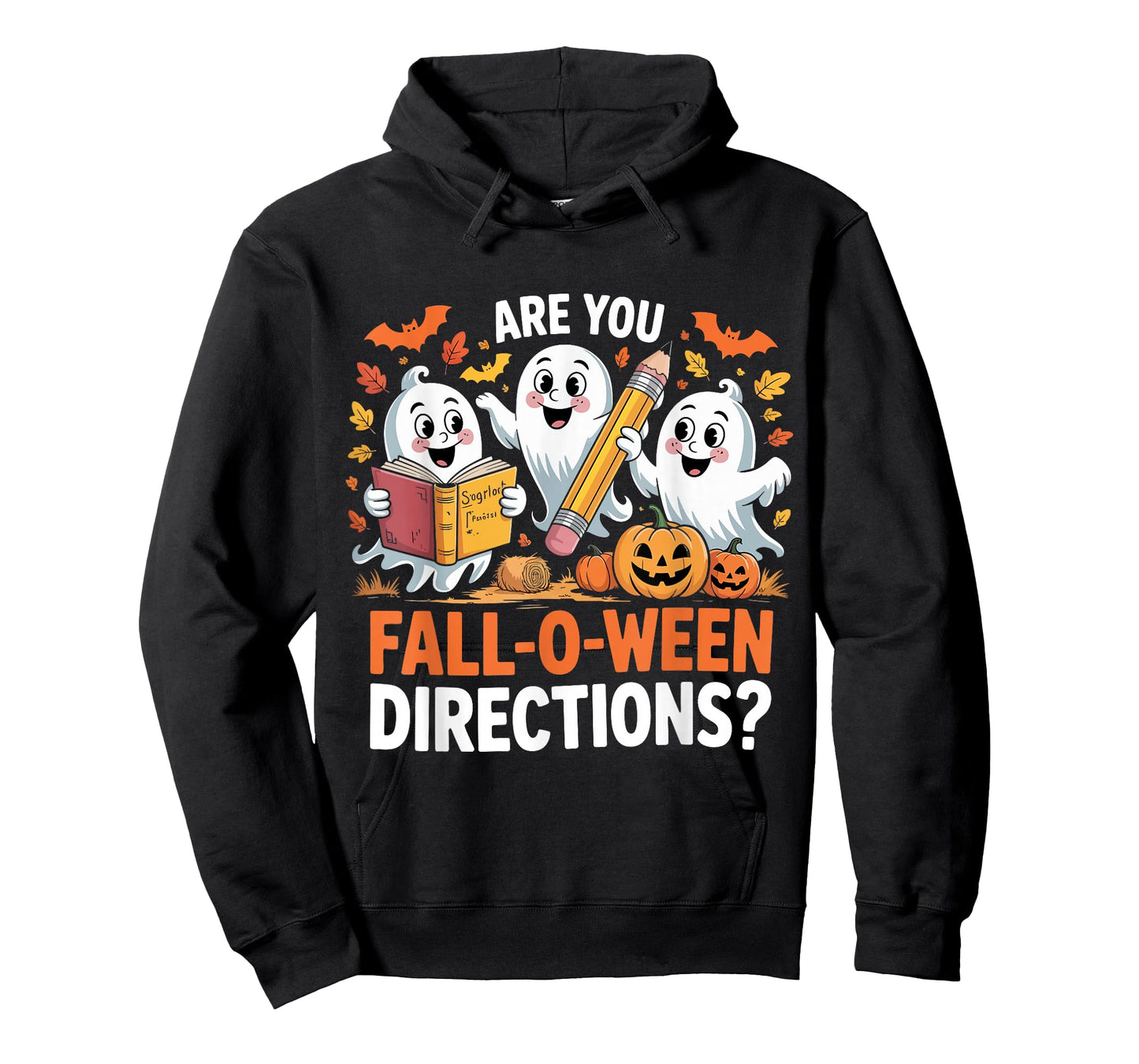 are You Fall O Ween Directions Halloween Teacher Ghosts T-Shirt