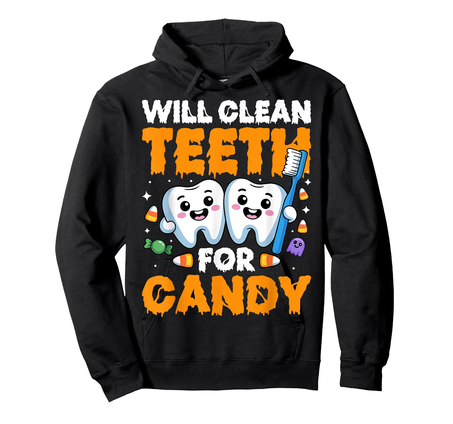 Will Clean Teeth for Candy Spooky Halloween Dental Dentist T-Shirt