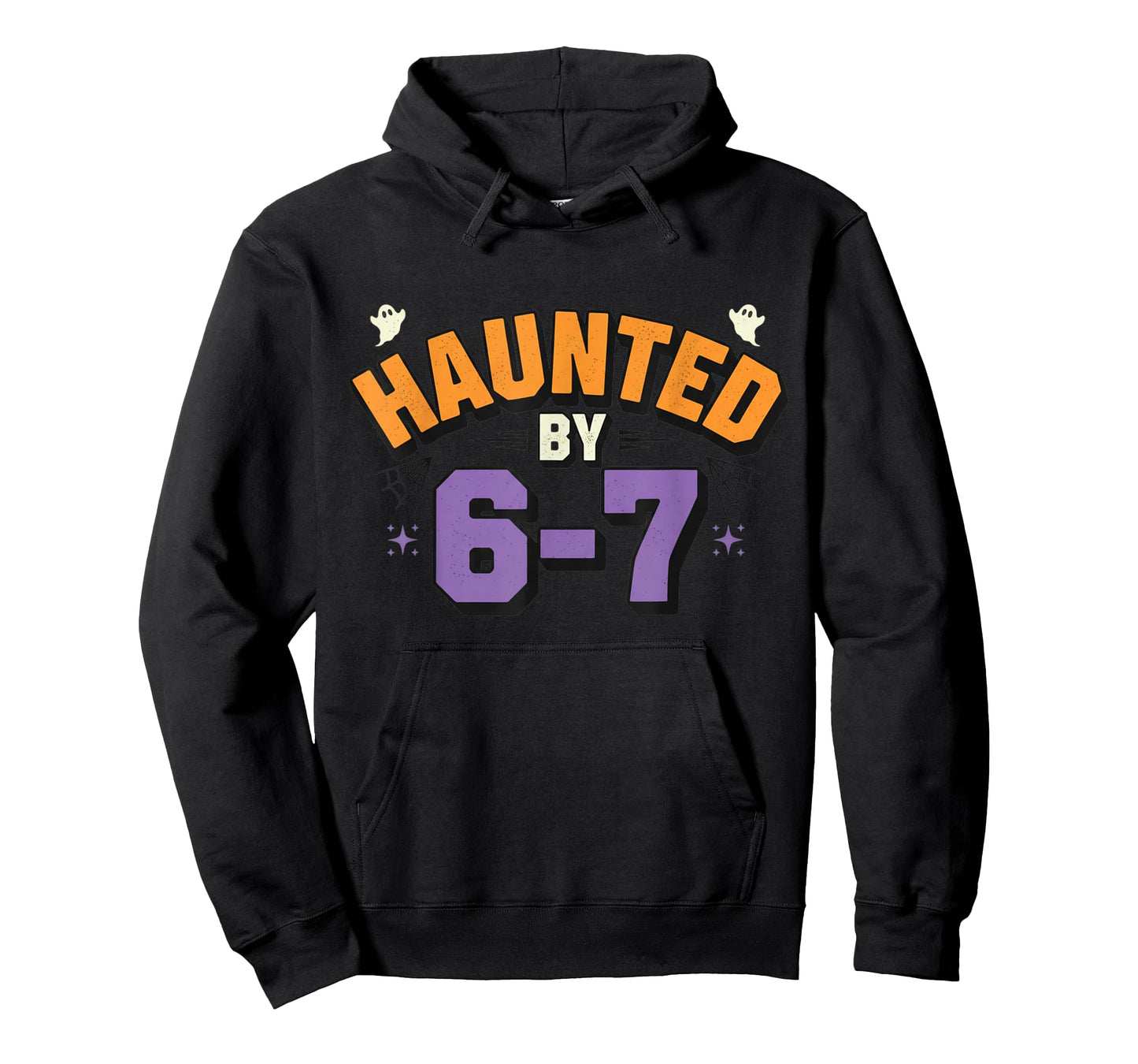 Haunted by 67 Funny Halloween Haunted by 6-7 Ghosts T-Shirt