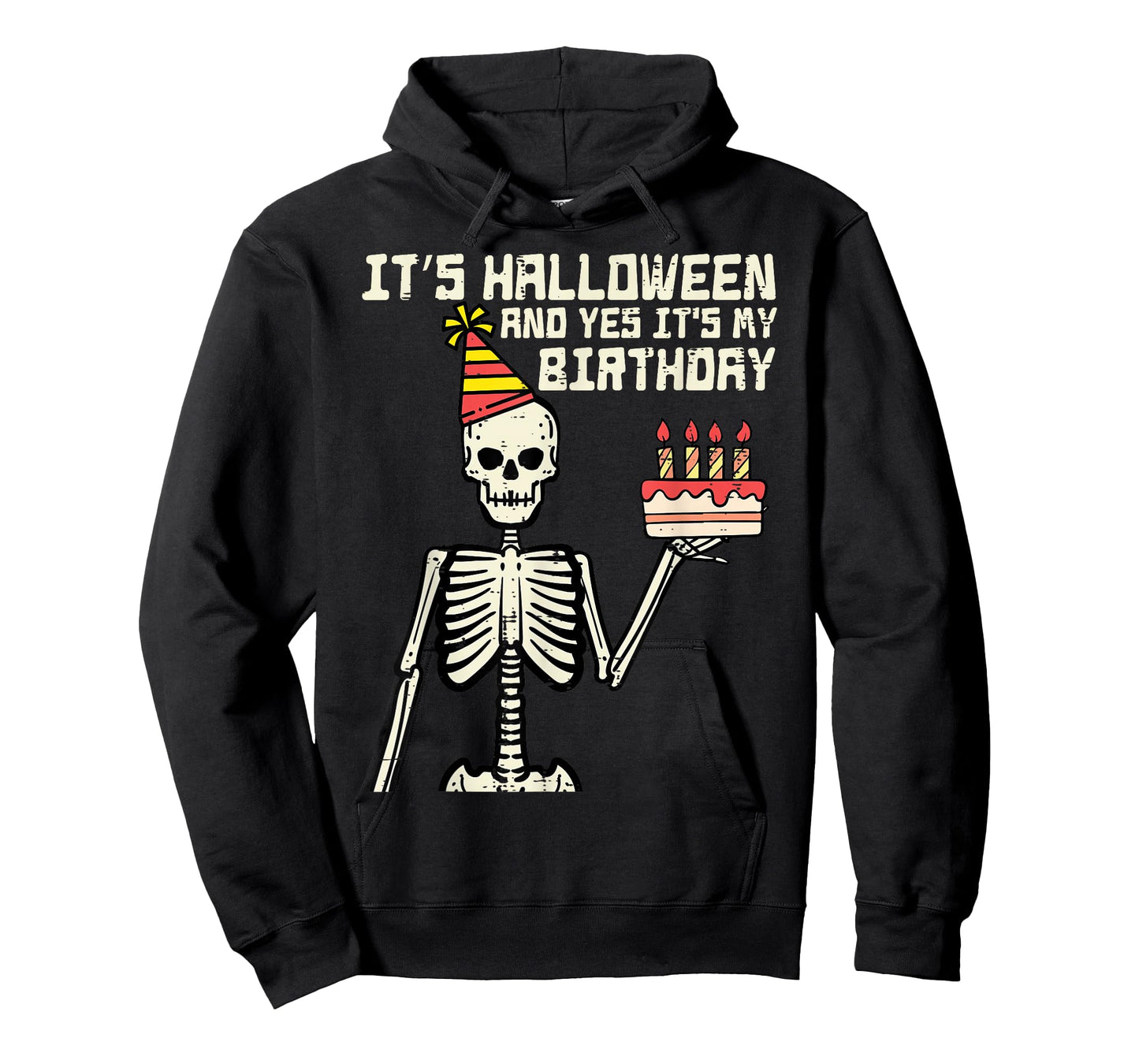 Its Halloween Yes My Birthday Skeleton Costume Men Women Kid T-Shirt