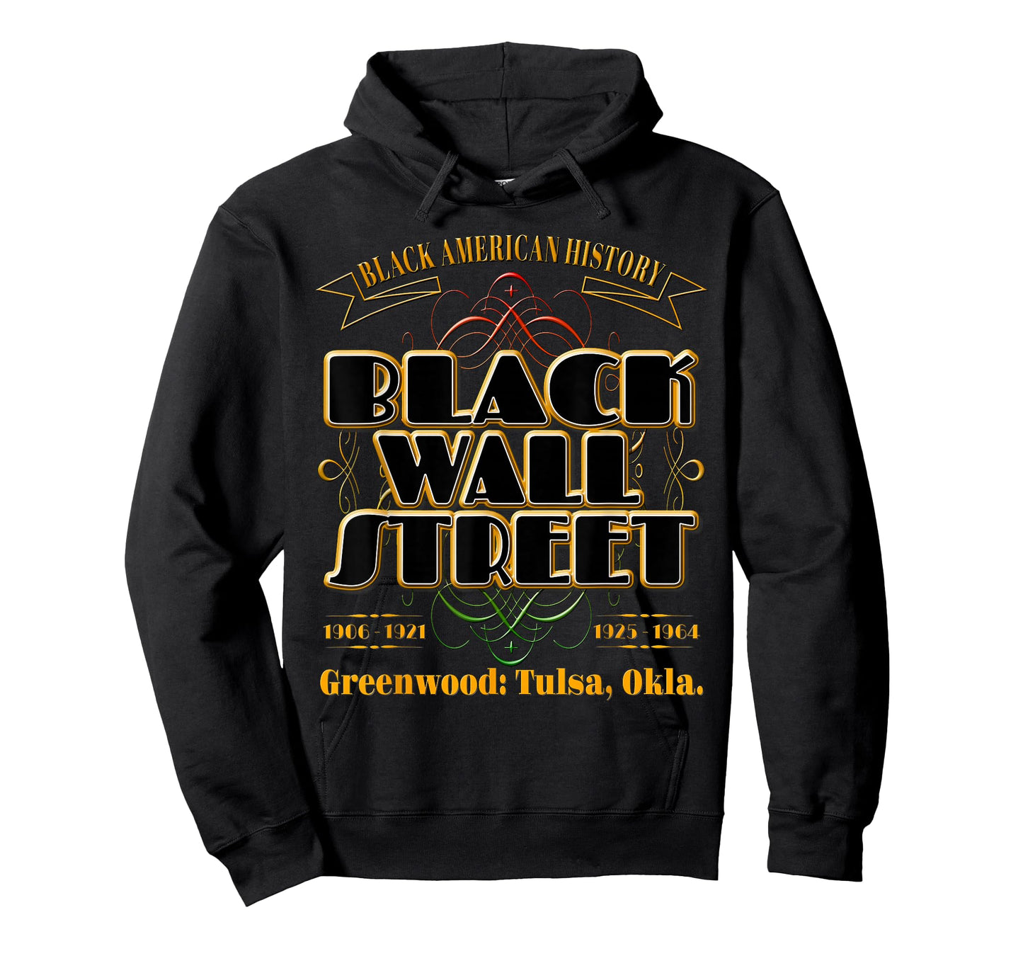 Black Wall Street: Greenwood Tulsa Oklahoma History T-Shirt