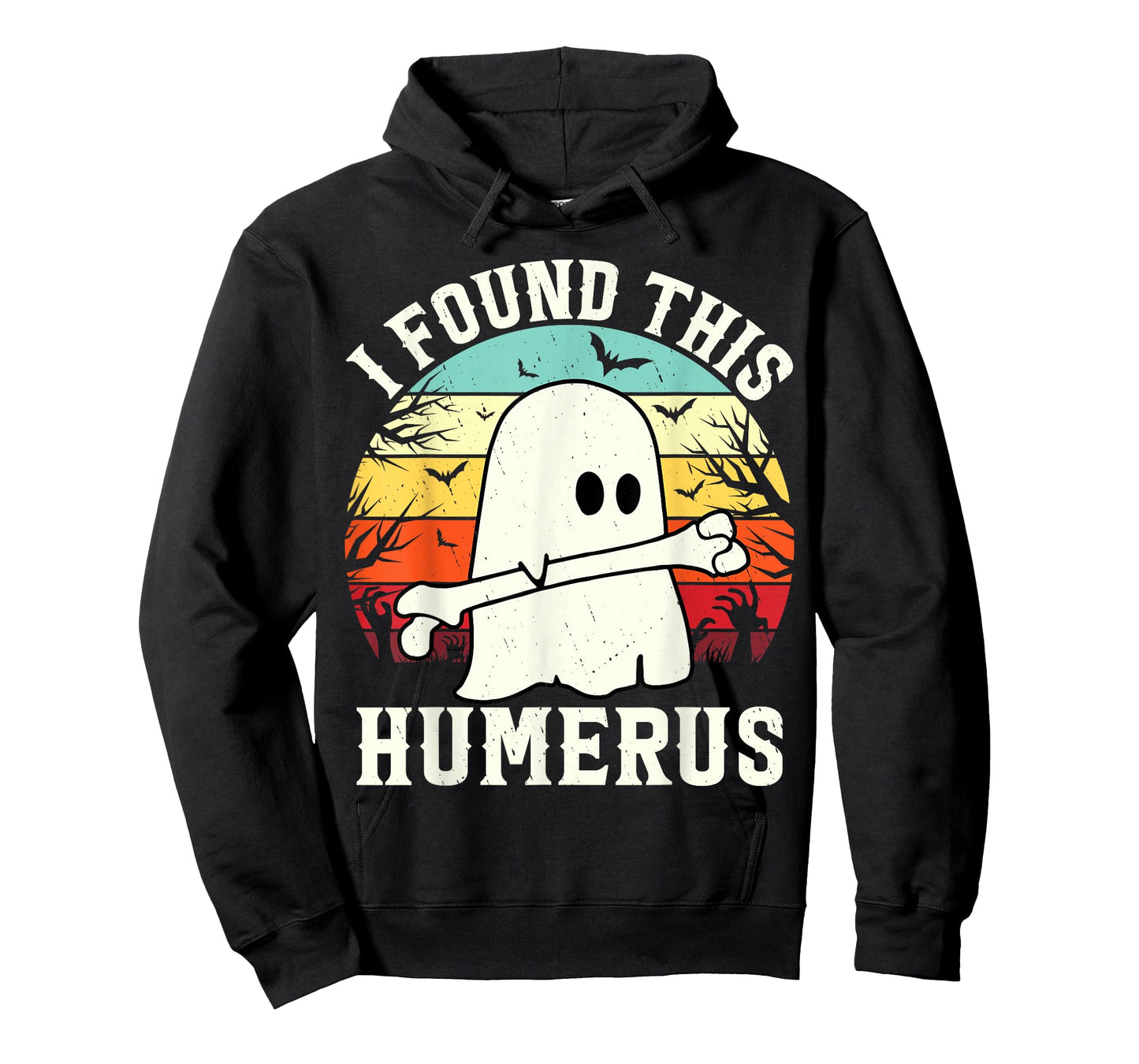 Funny Halloween I Found This Humerus Ghost bone Halloween T-Shirt