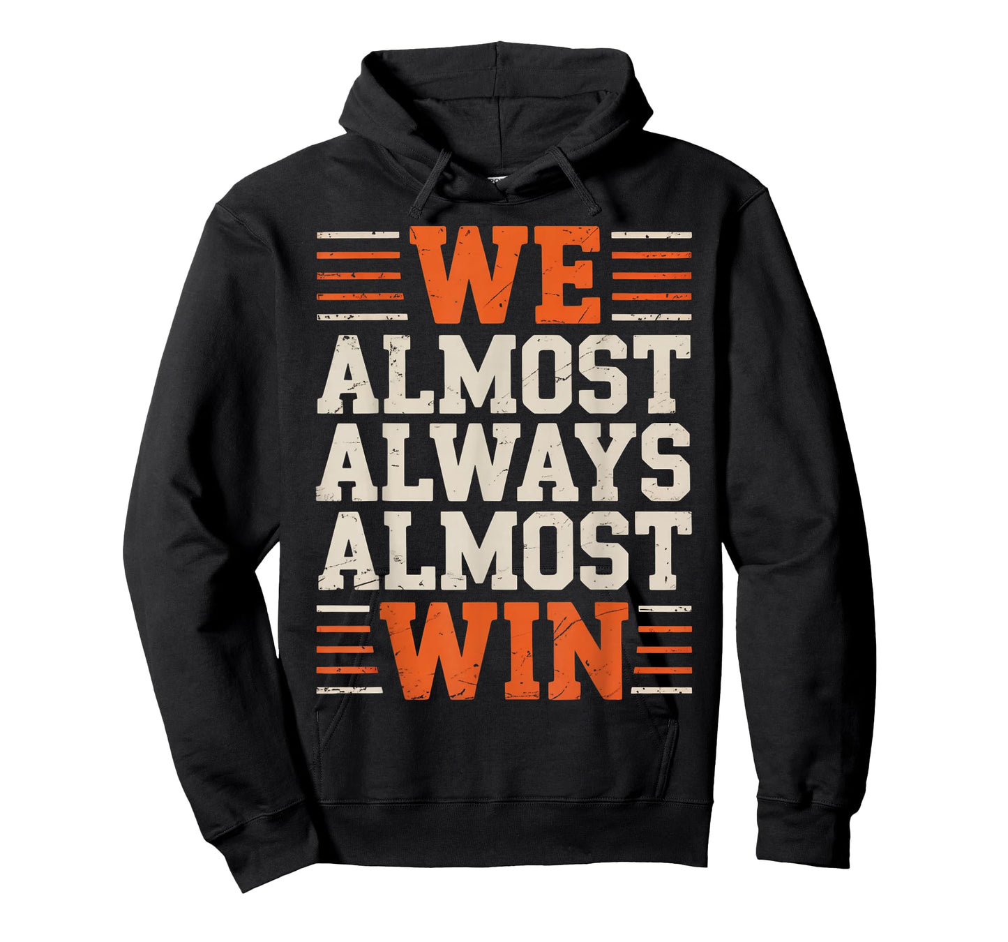 Retro We Almost Always Almost Win Funny Football Lovers T-Shirt