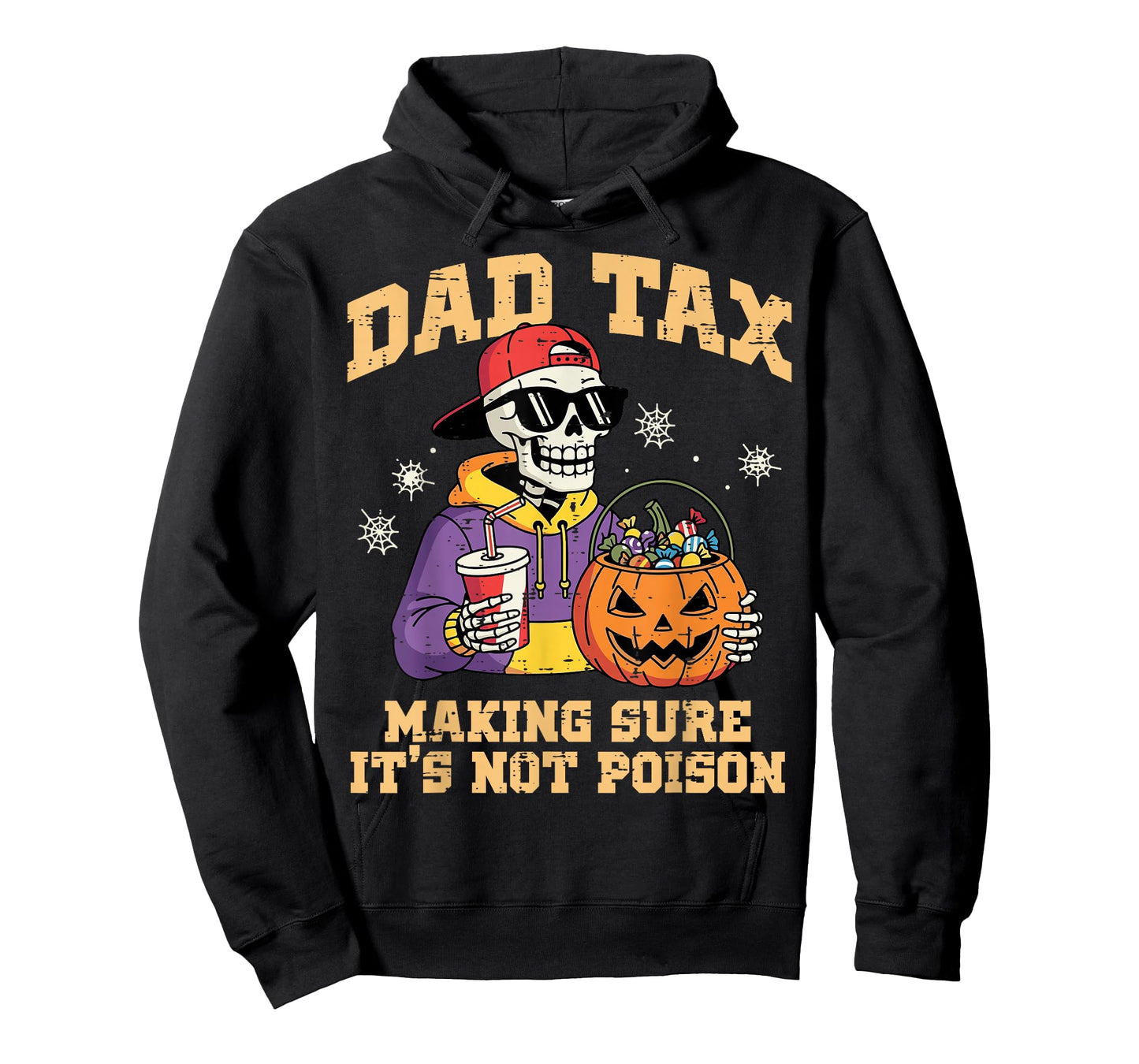 Dad Tax Making Sure It's Not Poison Funny Halloween Men T-Shirt