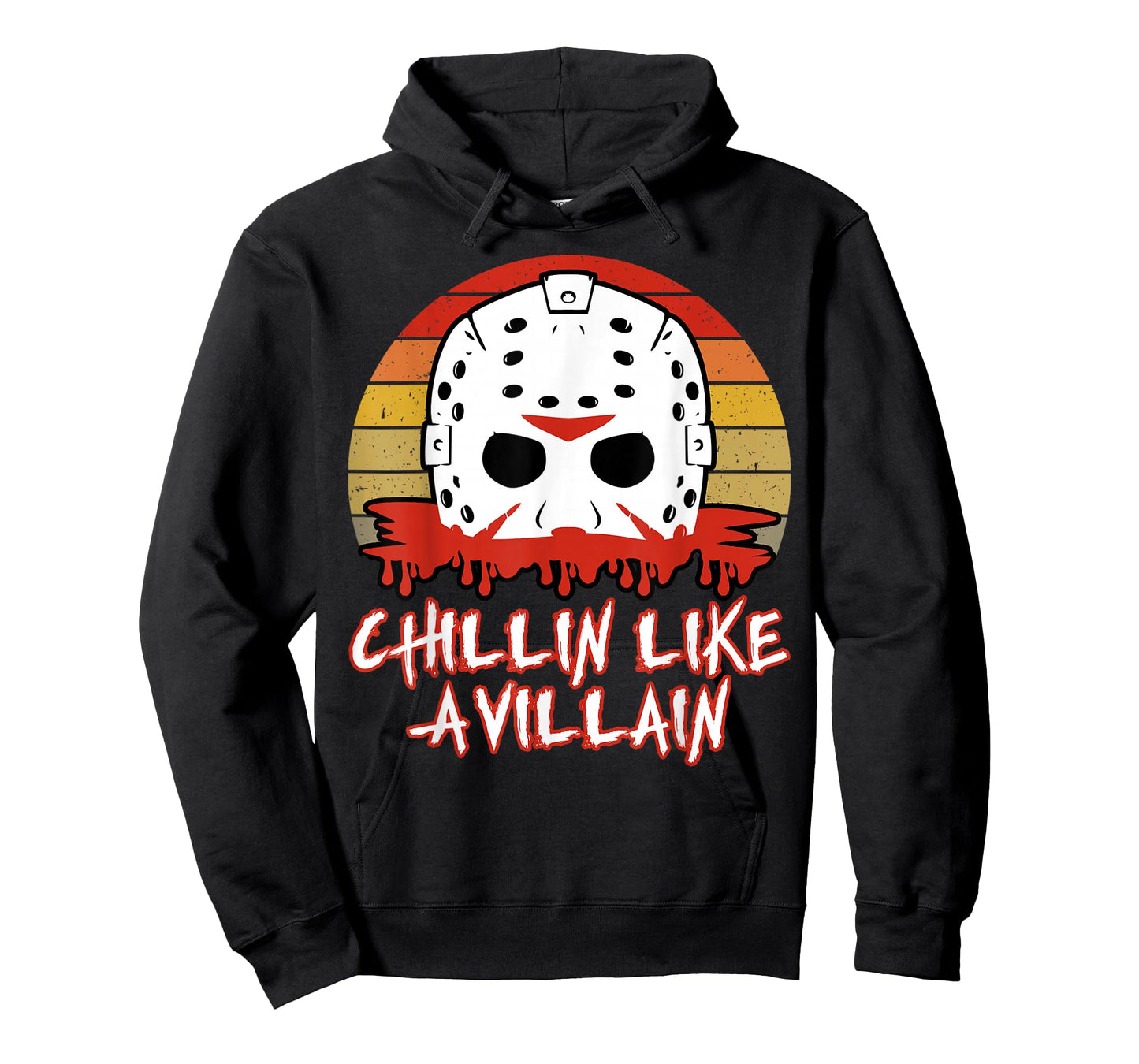 Slasher Horror Movie Fan Men Women Chillin Like a Villain T-Shirt