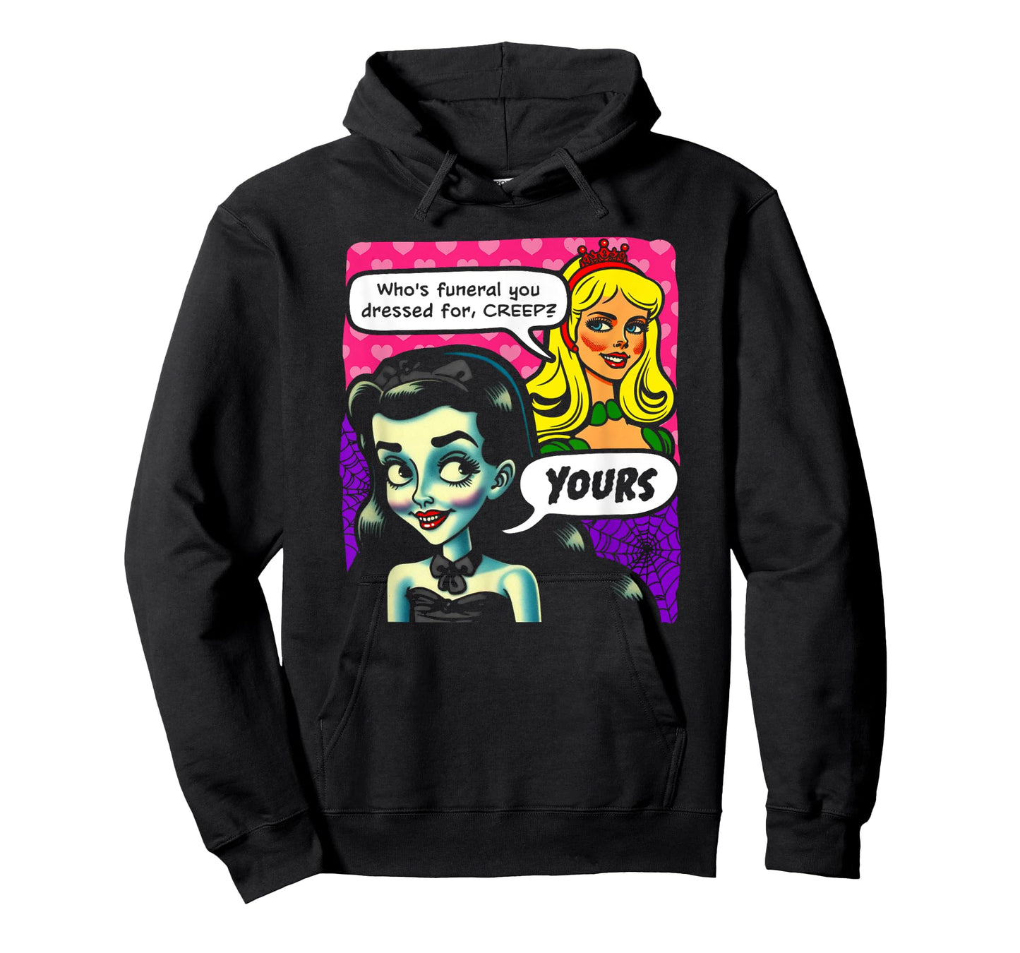 Who's Funeral You Dressed For, Creep? Yours. Goth And Blonde T-Shirt