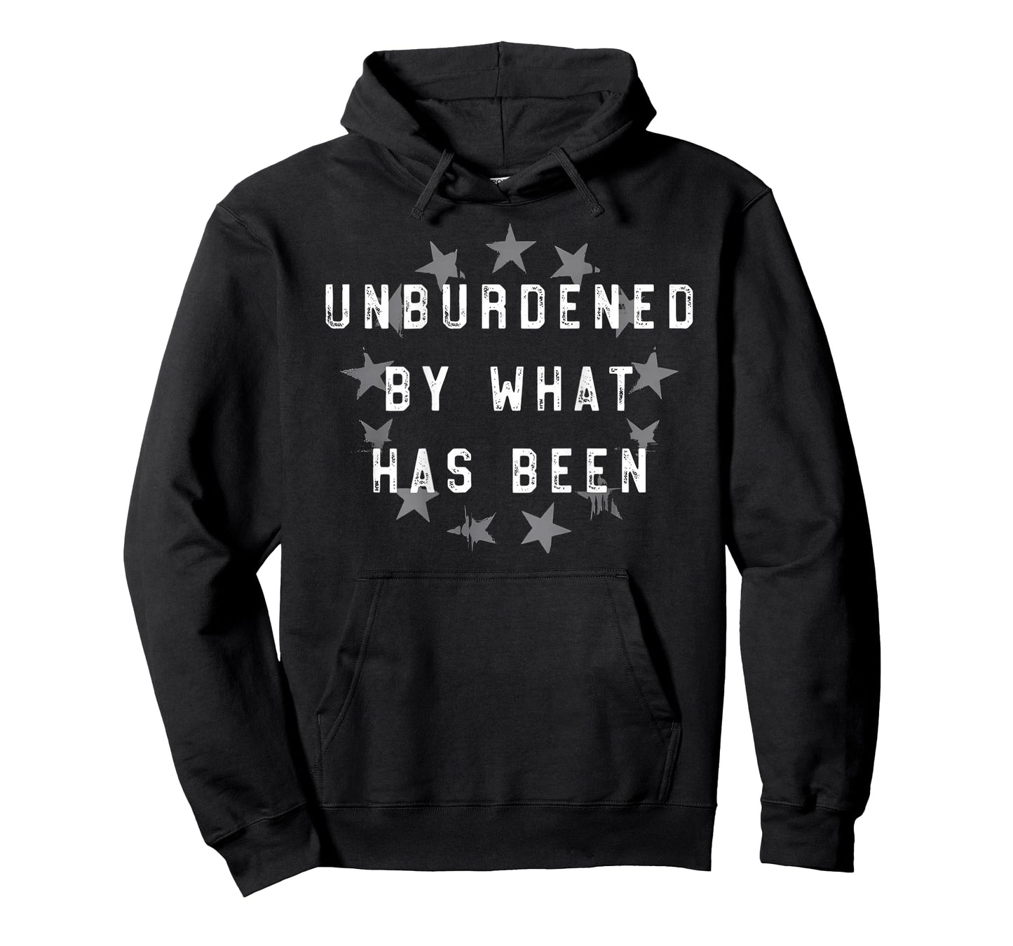 Unburdened By What Has Been - Trump (on back) T-Shirt