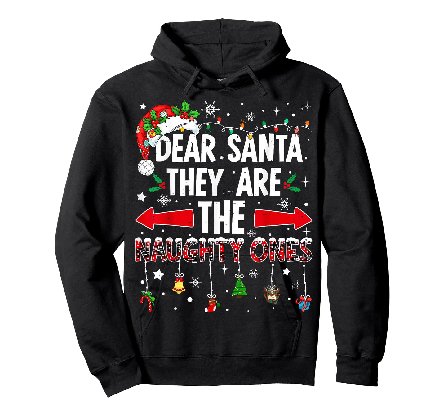 Dear Santa They are The Naughty Ones Funny Christmas T-Shirt