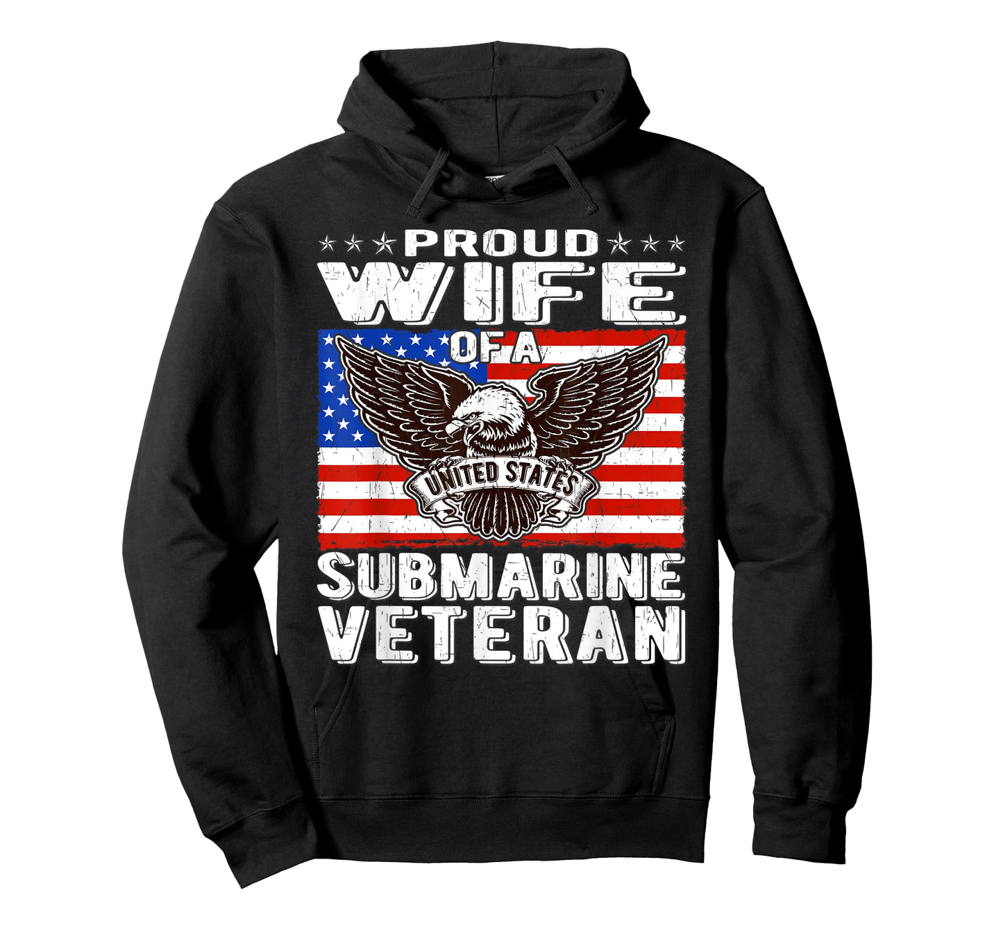 Proud Wife Of US Submarine Veteran Patriotic Military Spouse T-Shirt for Women Men
