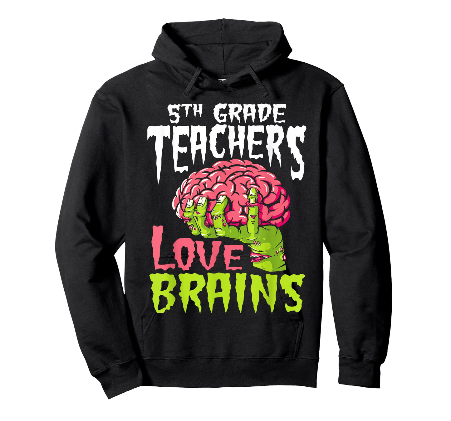 5th Grade Teachers Love Brains Zombie Teacher Halloween T-Shirt for Men Women Kids