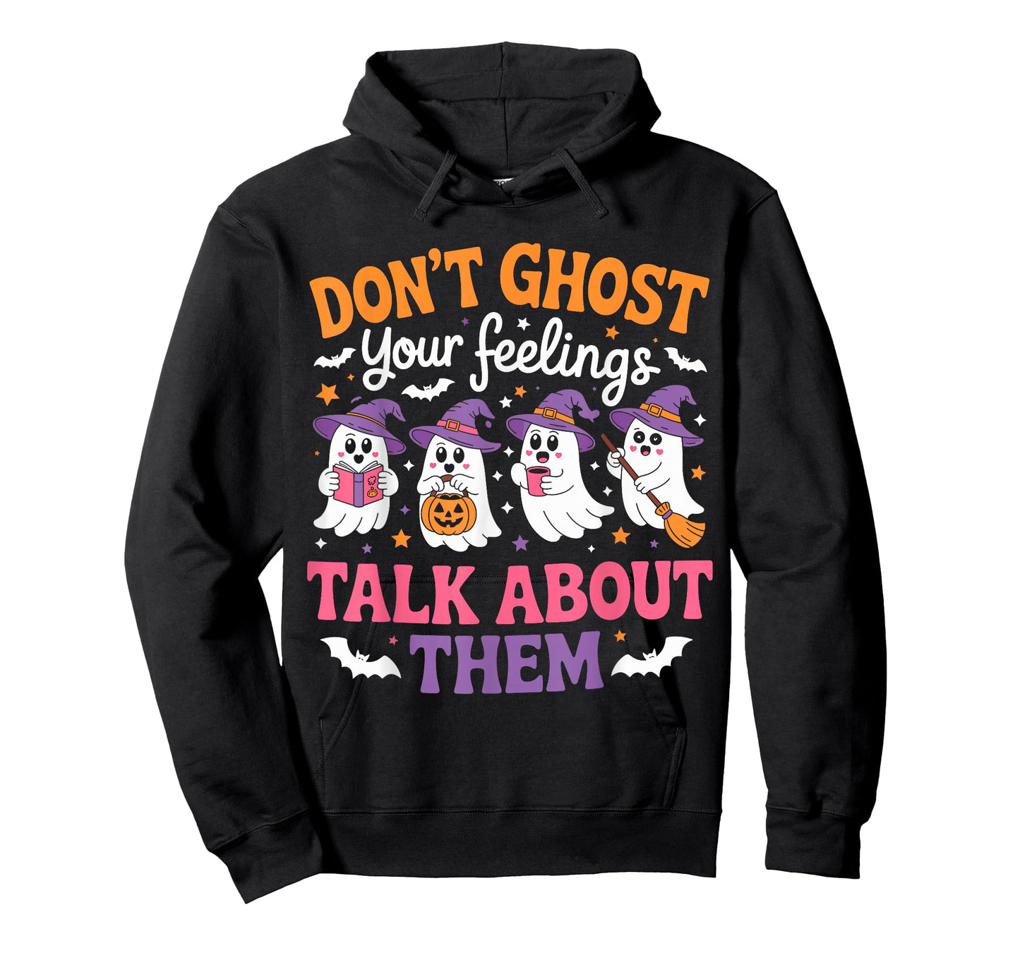 Don't Ghost Your Feeling Mental Health Halloween Men Women T-Shirt