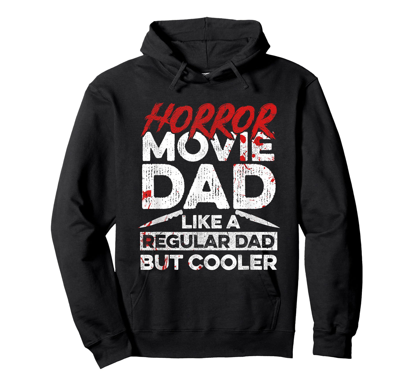 Halloween Horror Movie Quote for Your Horror Movie Dad T-Shirt
