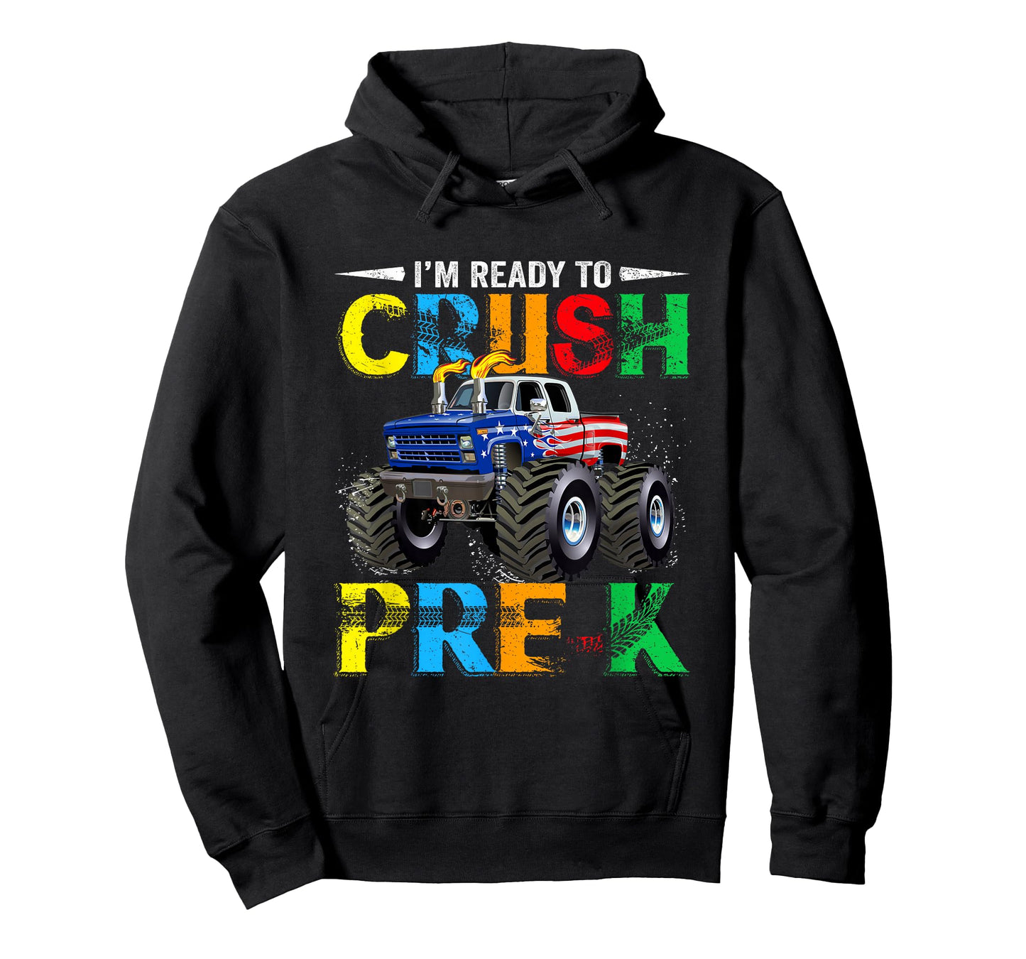 I'm Ready To Crush Pre K Monster Truck Back To School T-Shirt