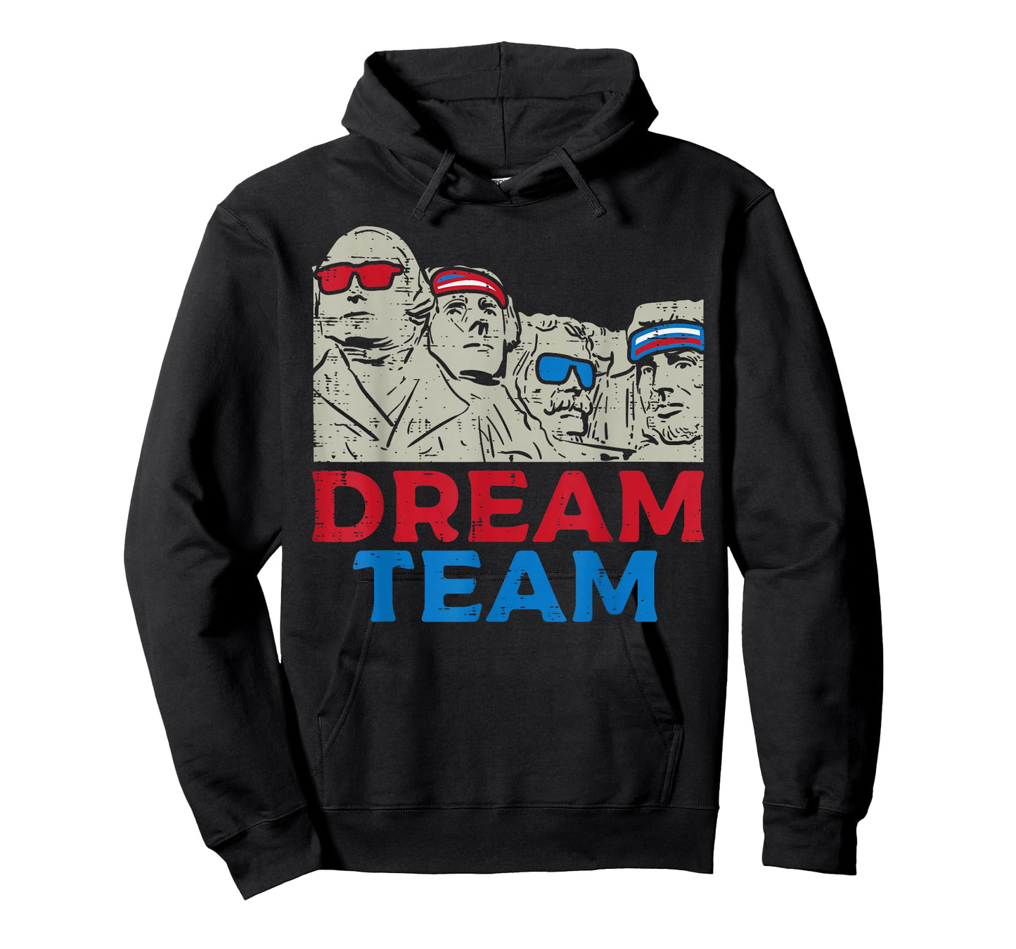Dream Team Presidents Mount Rushmore Funny 4th of July T-Shirt