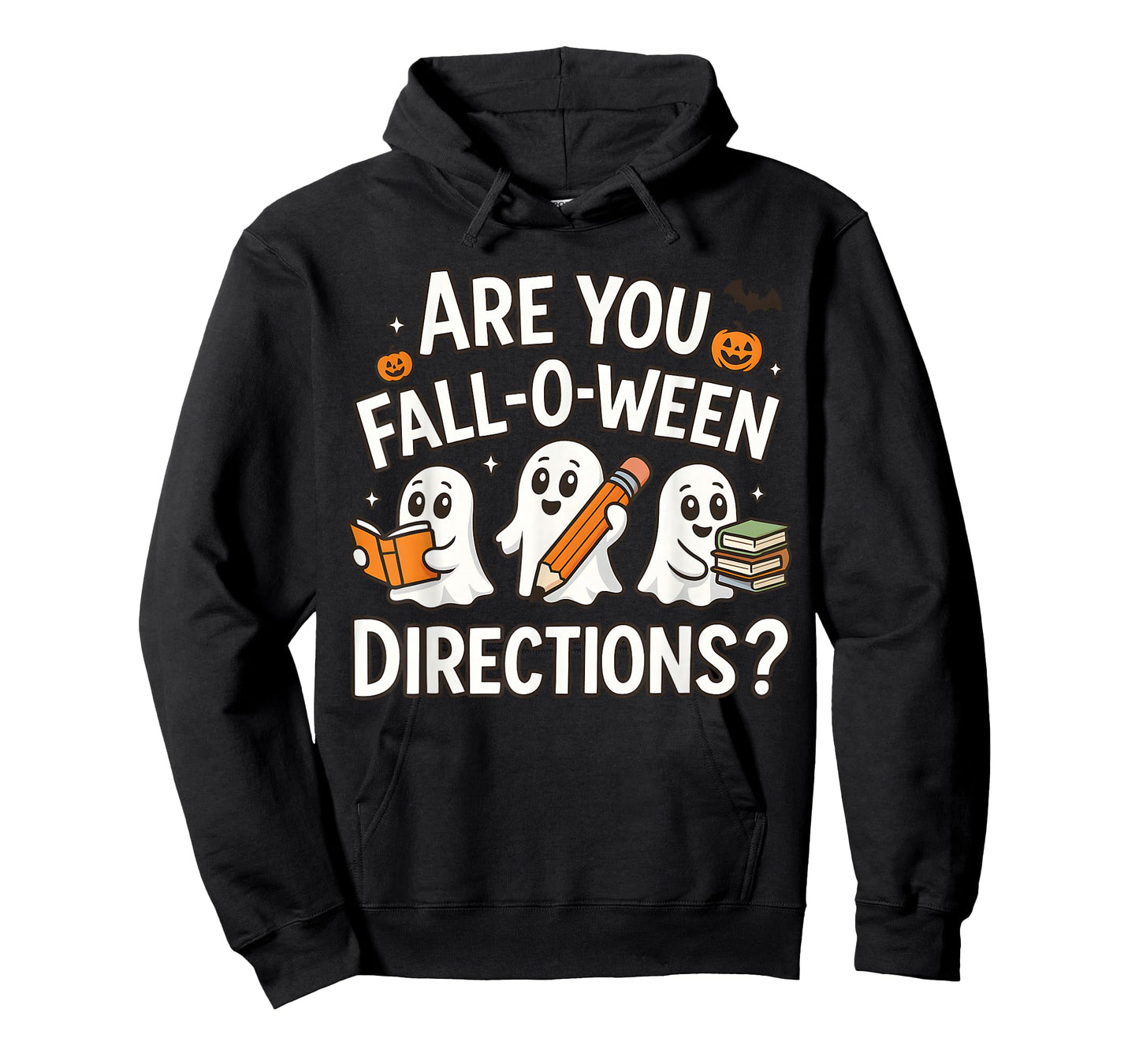 are You Fall O Ween Directions Halloween Teacher Ghosts T-Shirt