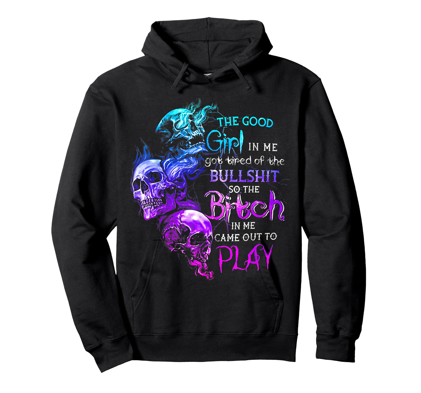 The Good Girl in Me Got Tired of The Bullshit Skull Rose T-Shirt