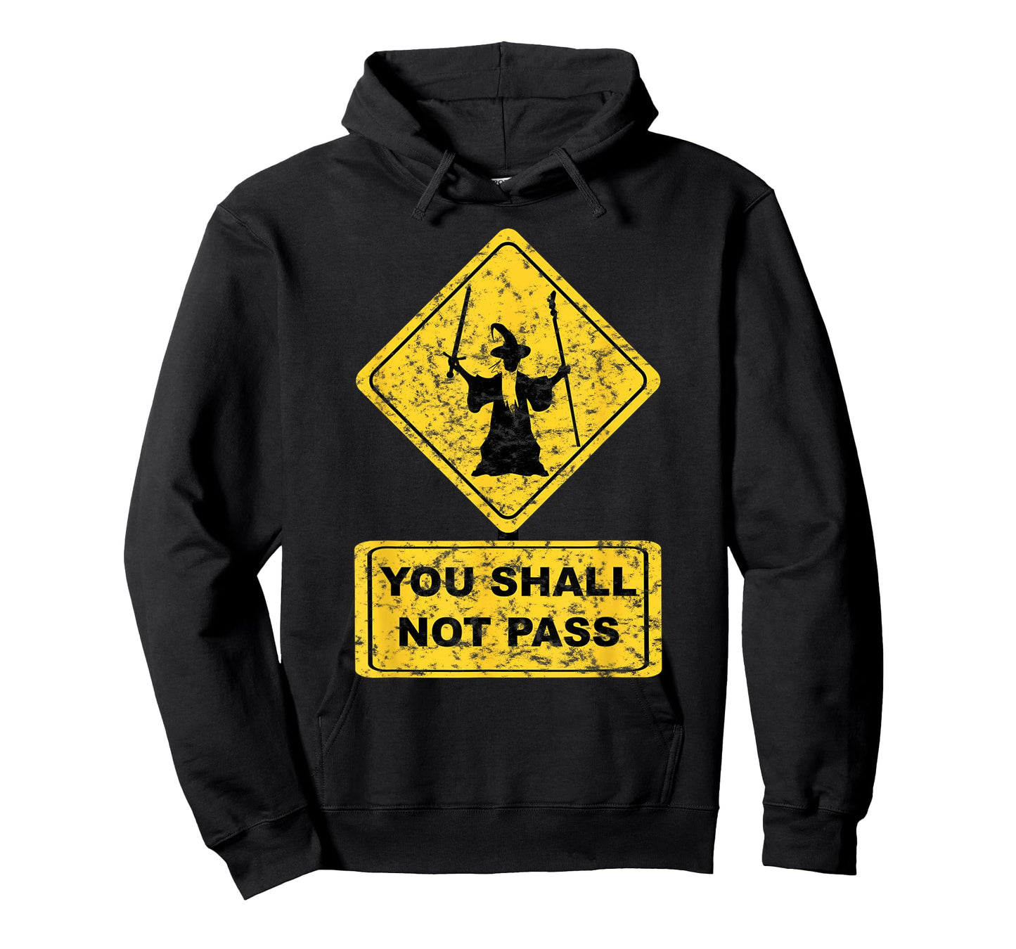 You Shall Not Pass Wizard Sign T-Shirt Lord Geek Clothing T-Shirt