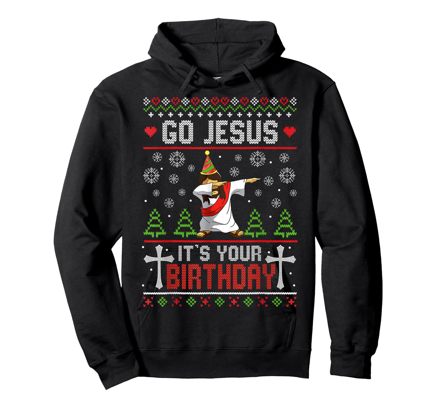 Go Jesus It's Your Birthday Ugly Christmas Sweater Funny T-Shirt