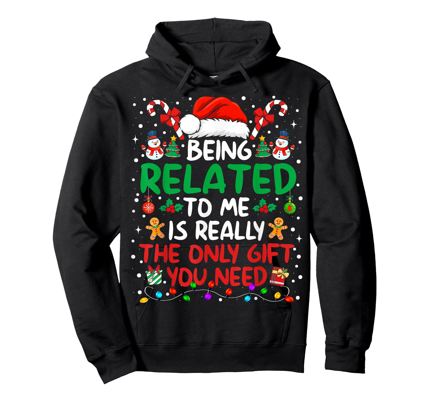 Being Related to Me Funny Christmas Family Xmas Pajamas T-Shirt