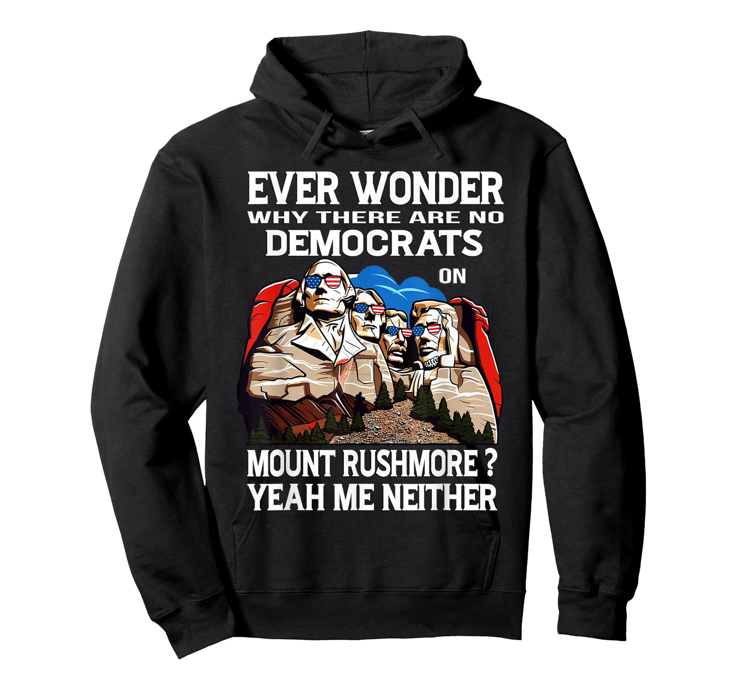 No Democrats Here Mount Rushmore American Flag We Rock T-Shirt