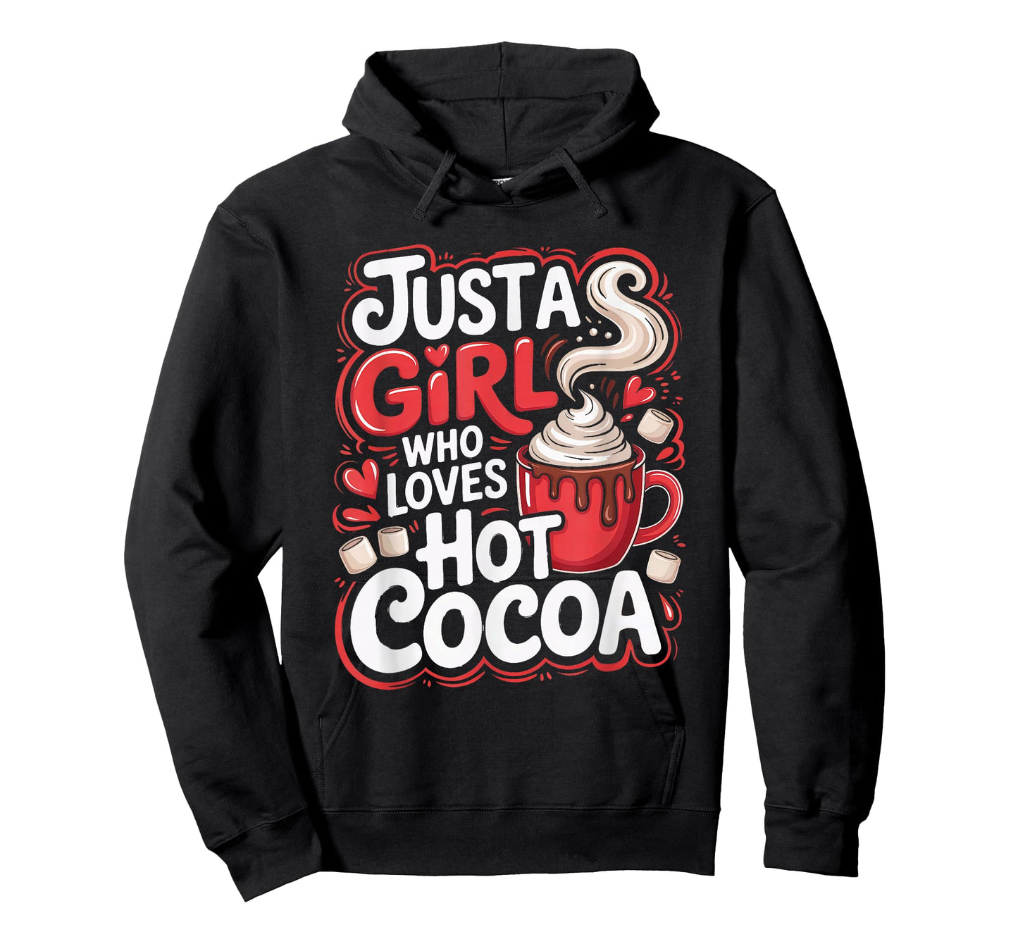 Just a Girl Who Loves Hot Cocoa Cozy Christmas Winter Lover T-Shirt